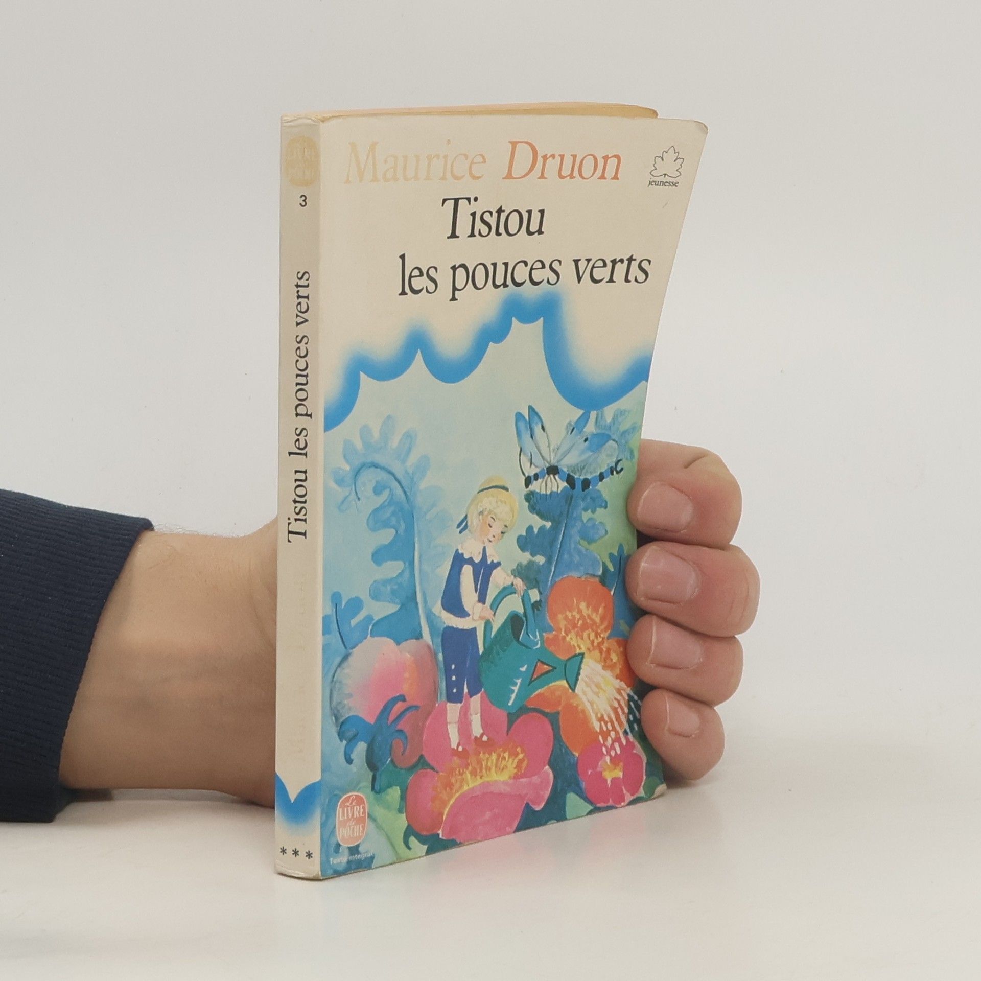 Maurice Druon Tistou les pouces verts