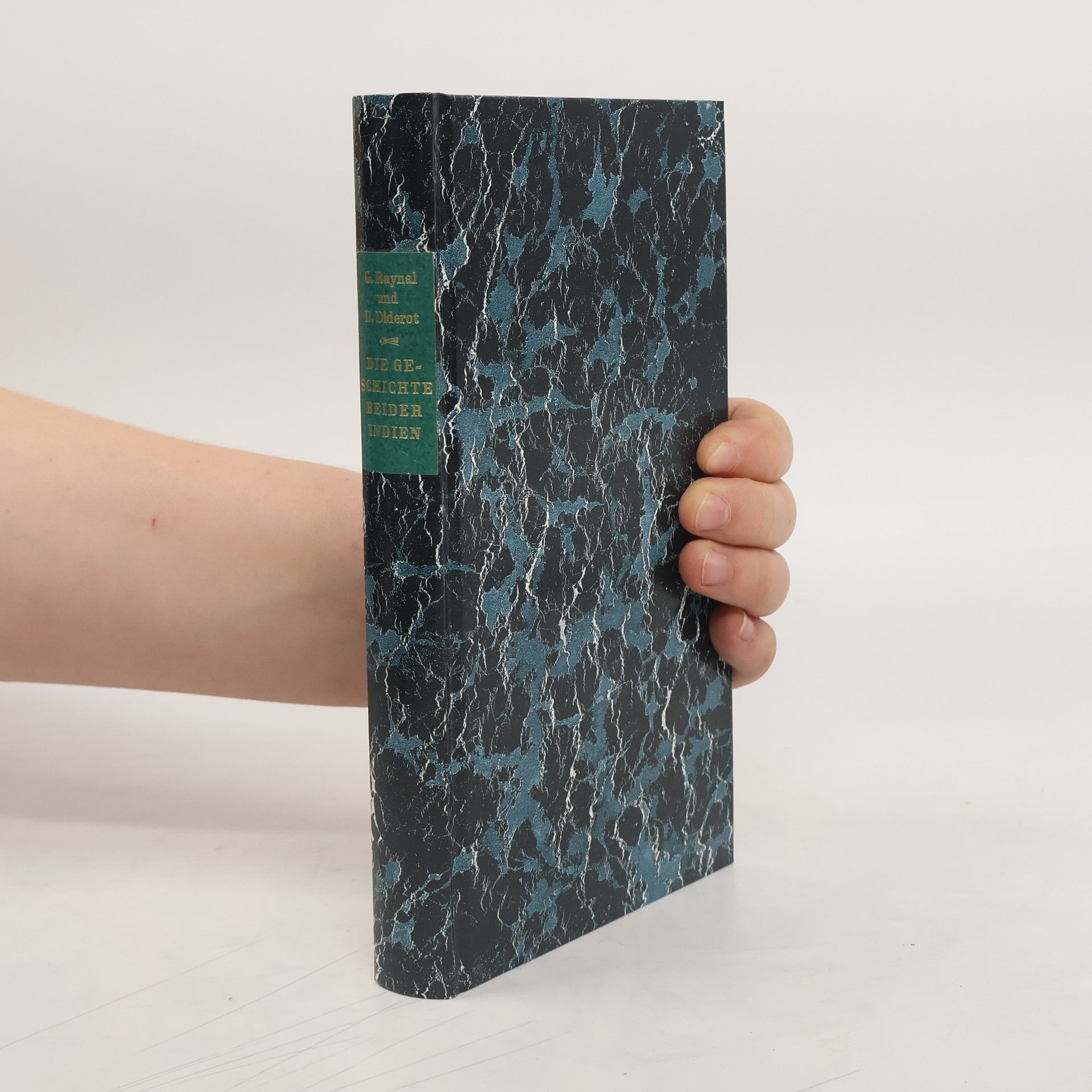 Guillaume Thomas François Raynal Die Geschichte beider Indien