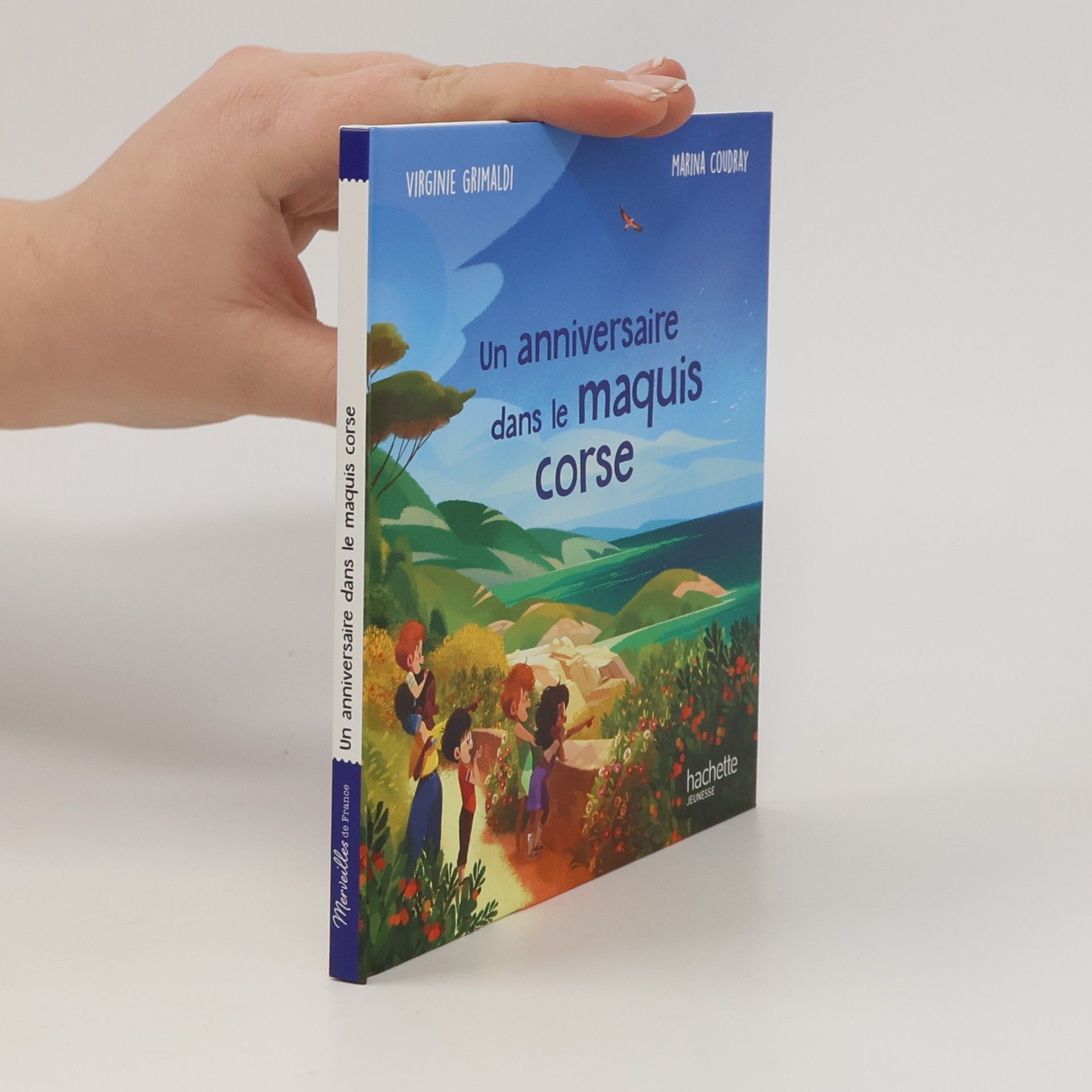 Virginie Grimaldi Merveilles de France: Un anniversaire dans le maquis corse