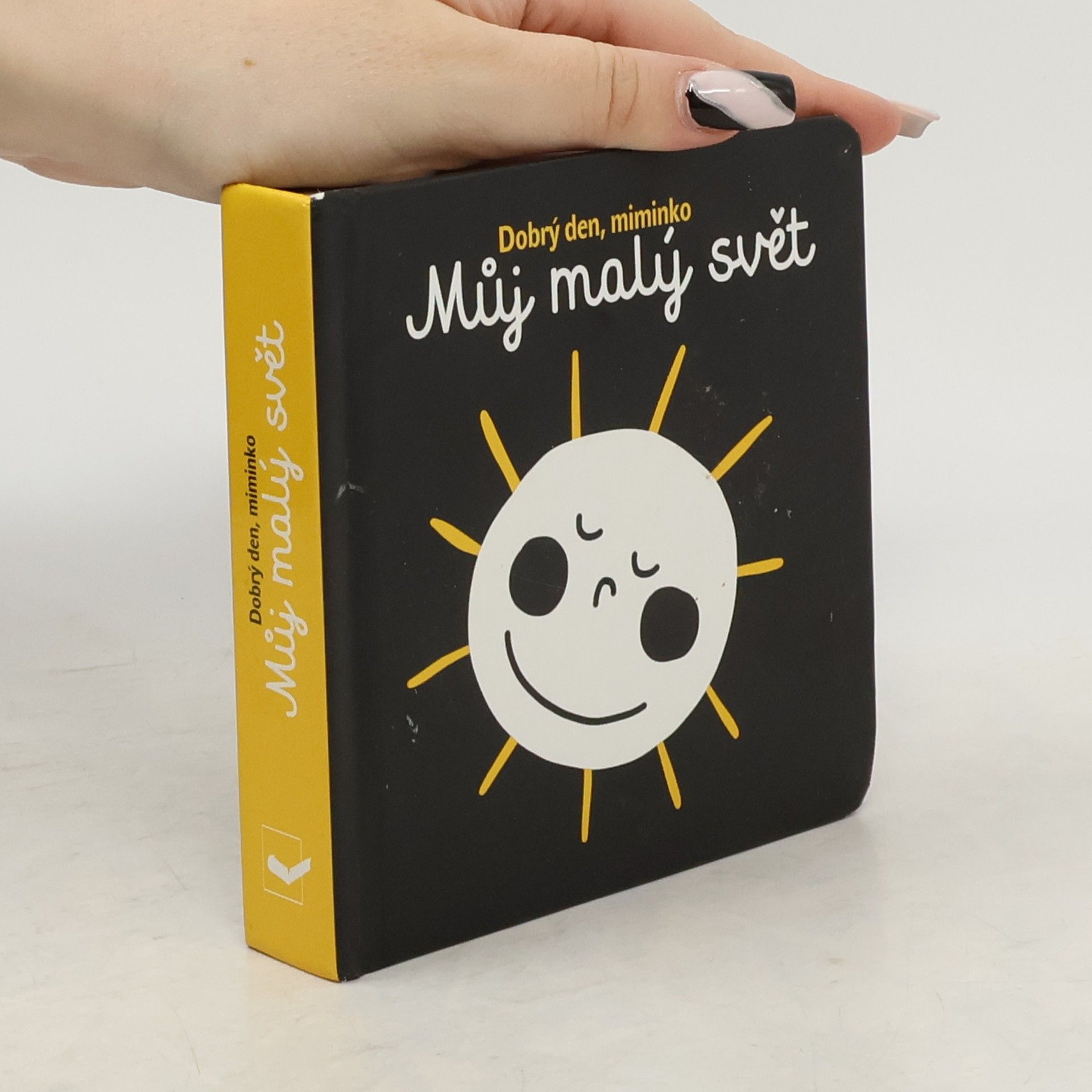 Collectif d'auteurs Dobrý den miminko: Můj malý svět