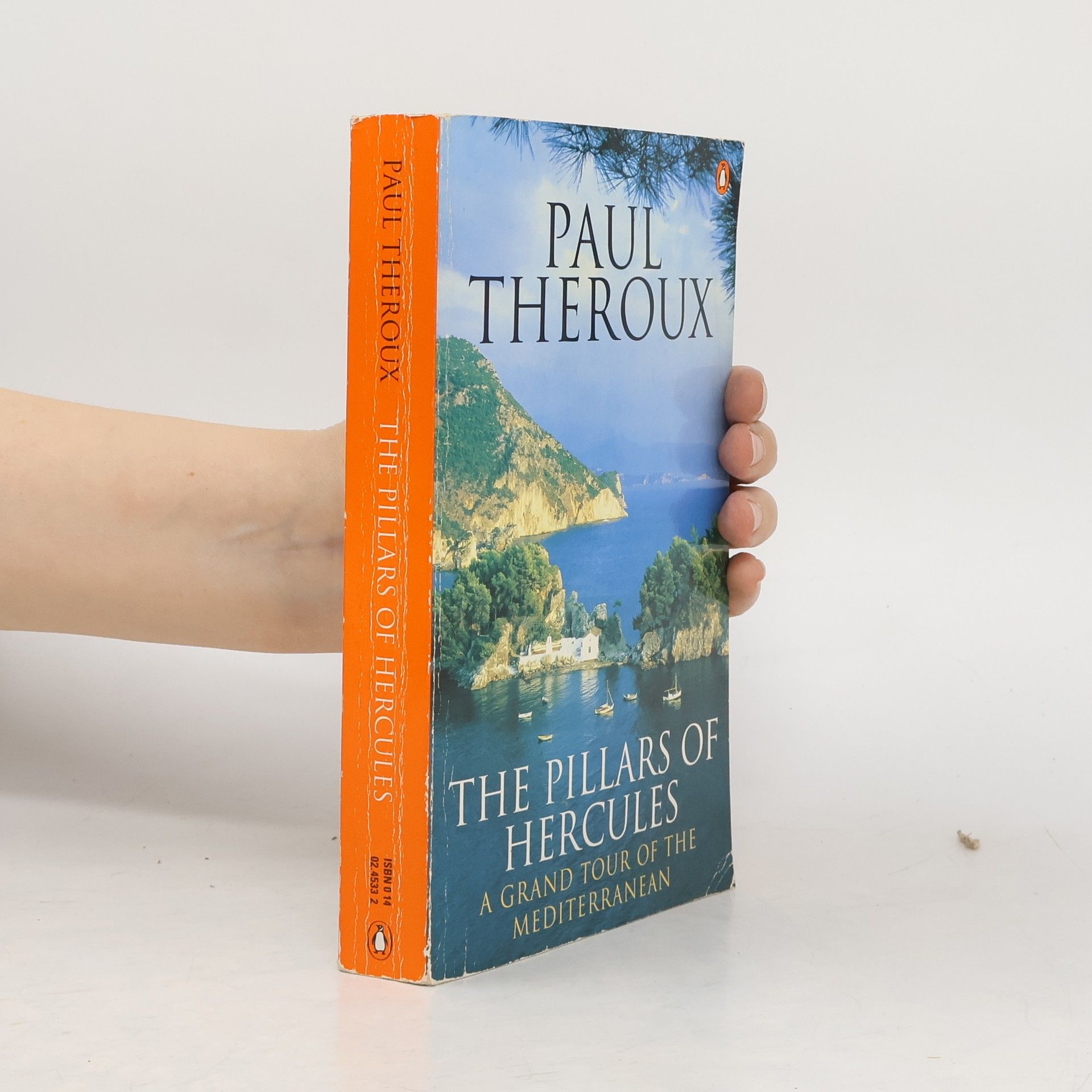 Paul Theroux The Pillars of Hercules
