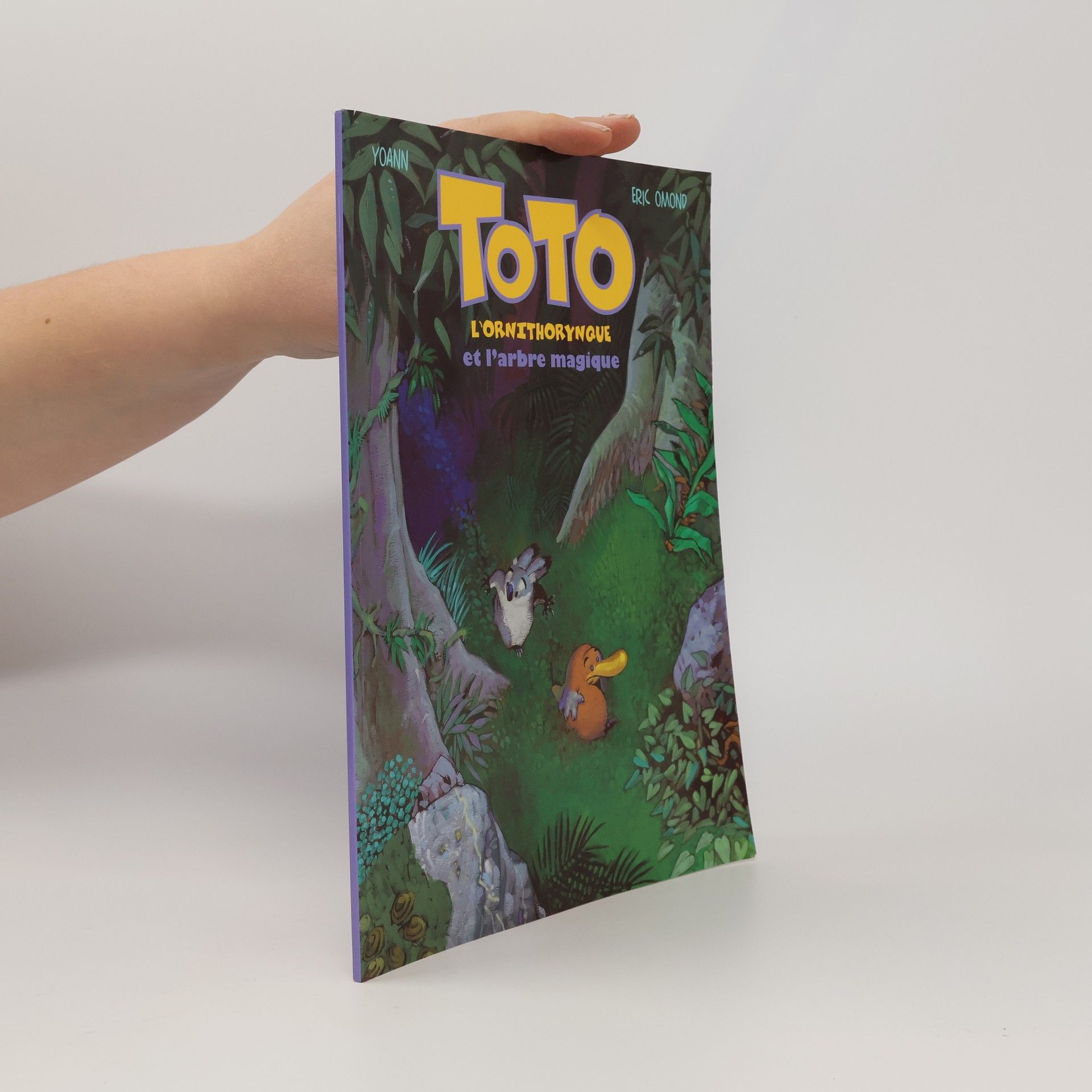 Yoann Toto l'ornithorynque et l'arbre magique