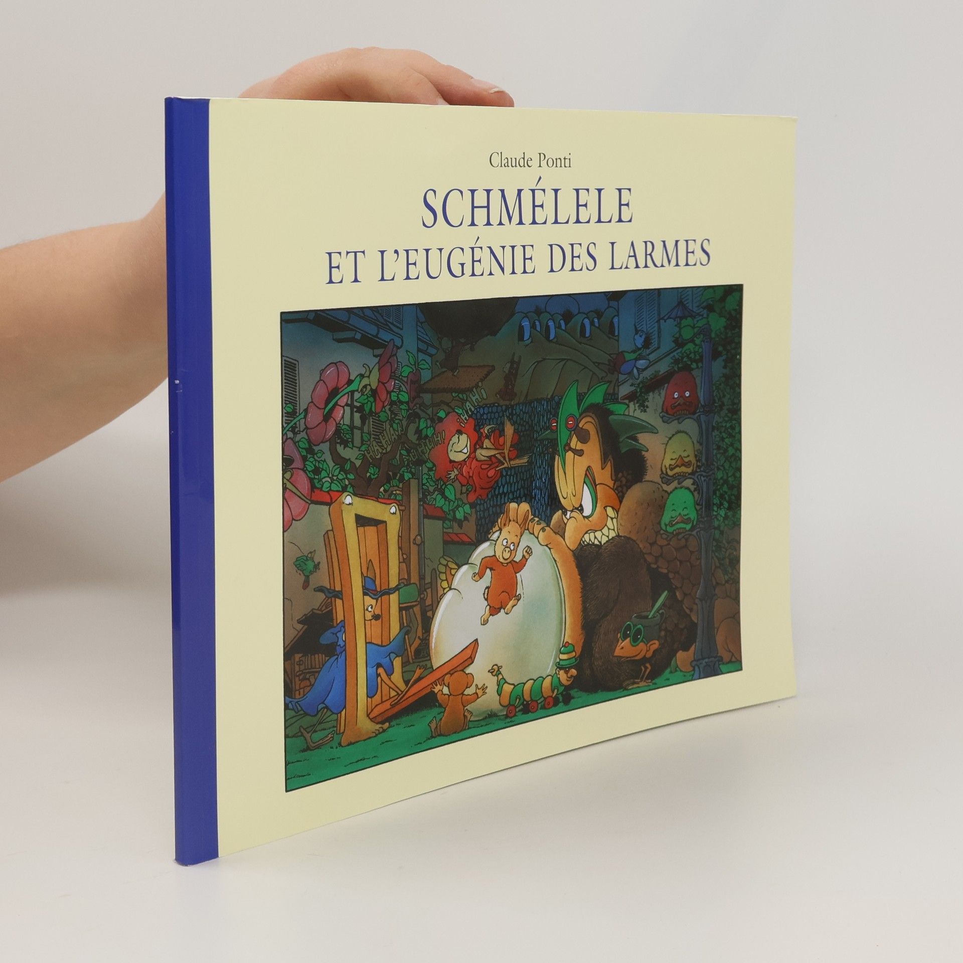 Claude Ponti Schmélele et l'Eugénie des larmes