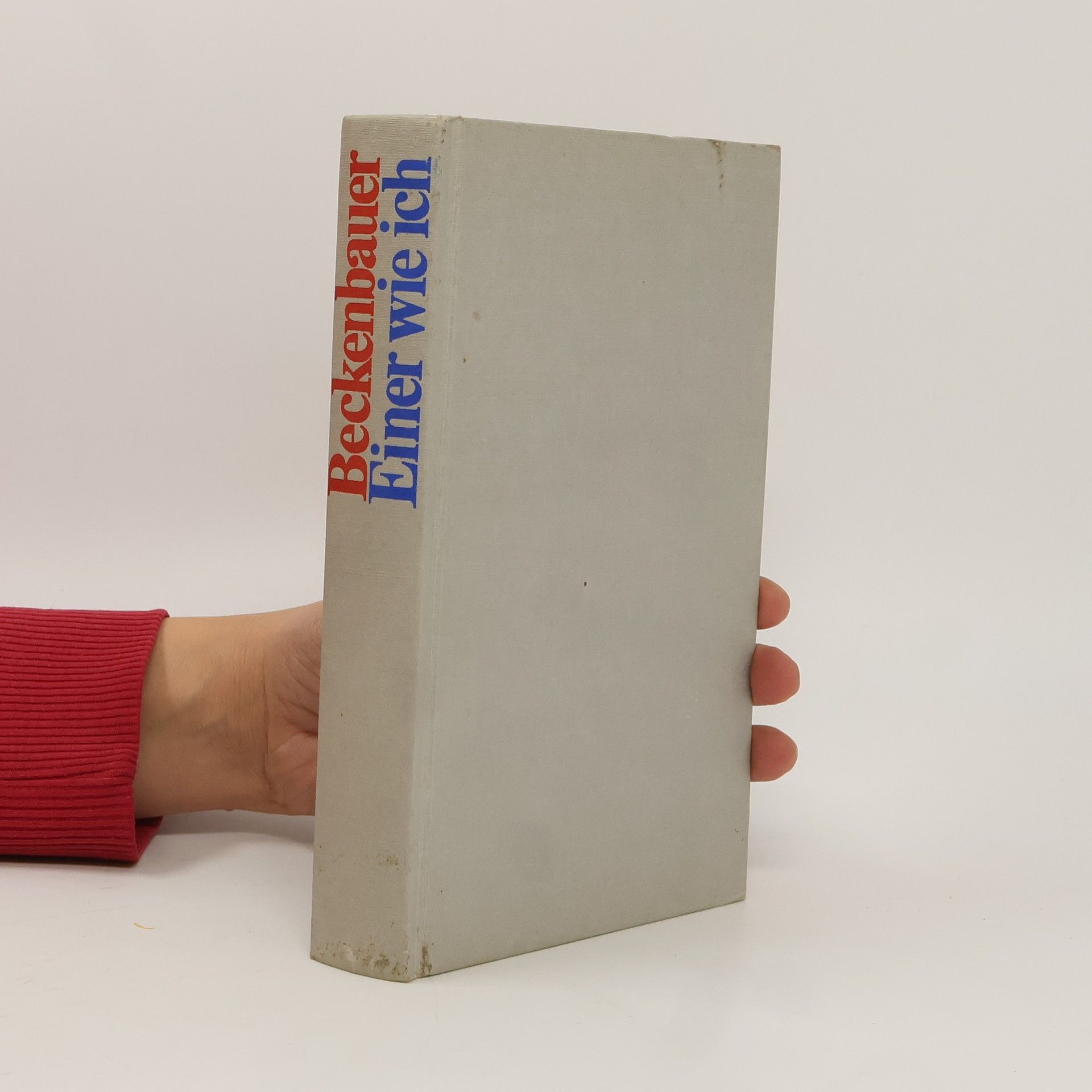 Franz Beckenbauer Einer wie ich