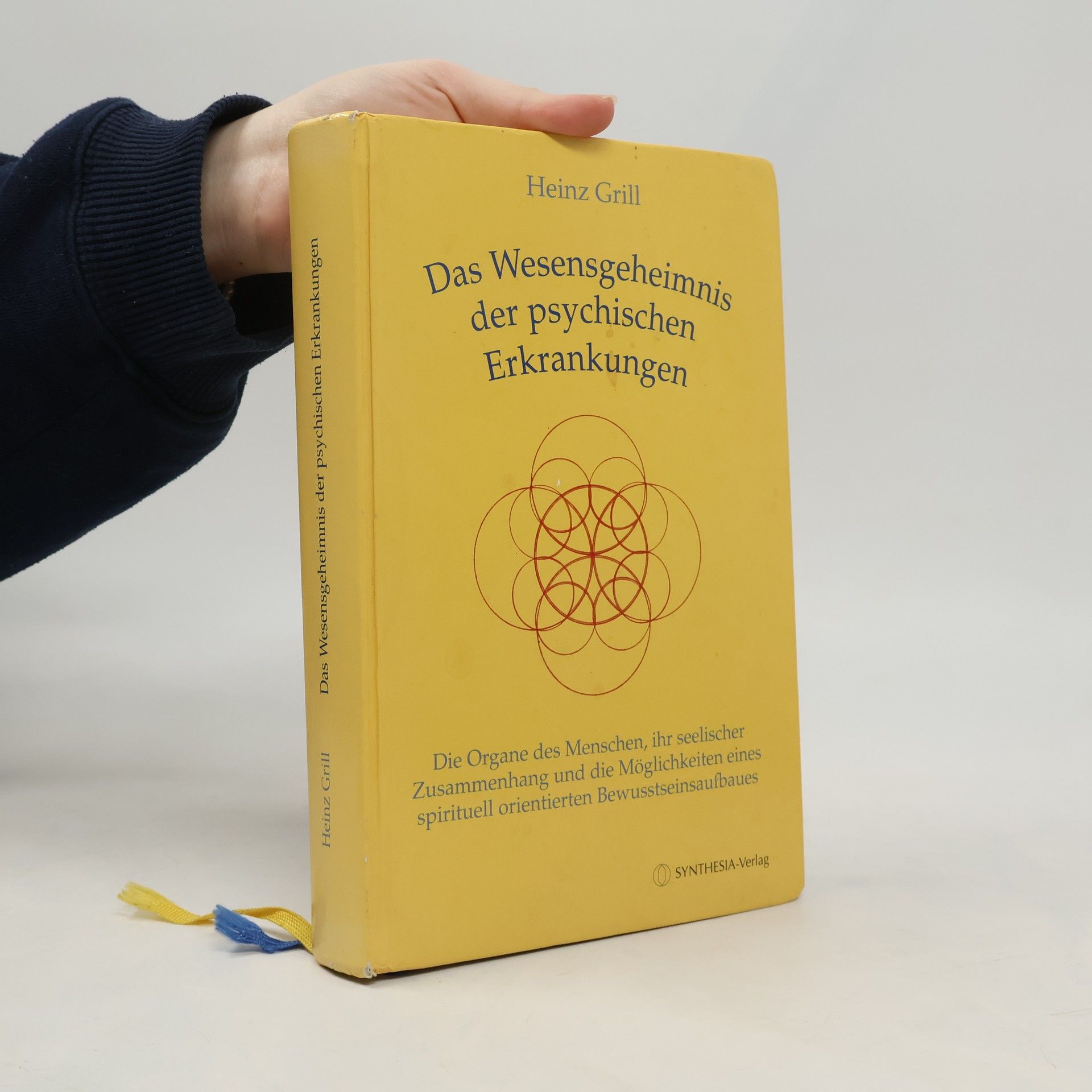 Heinz Grill Das Wesensgeheimnis der psychischen Erkrankungen