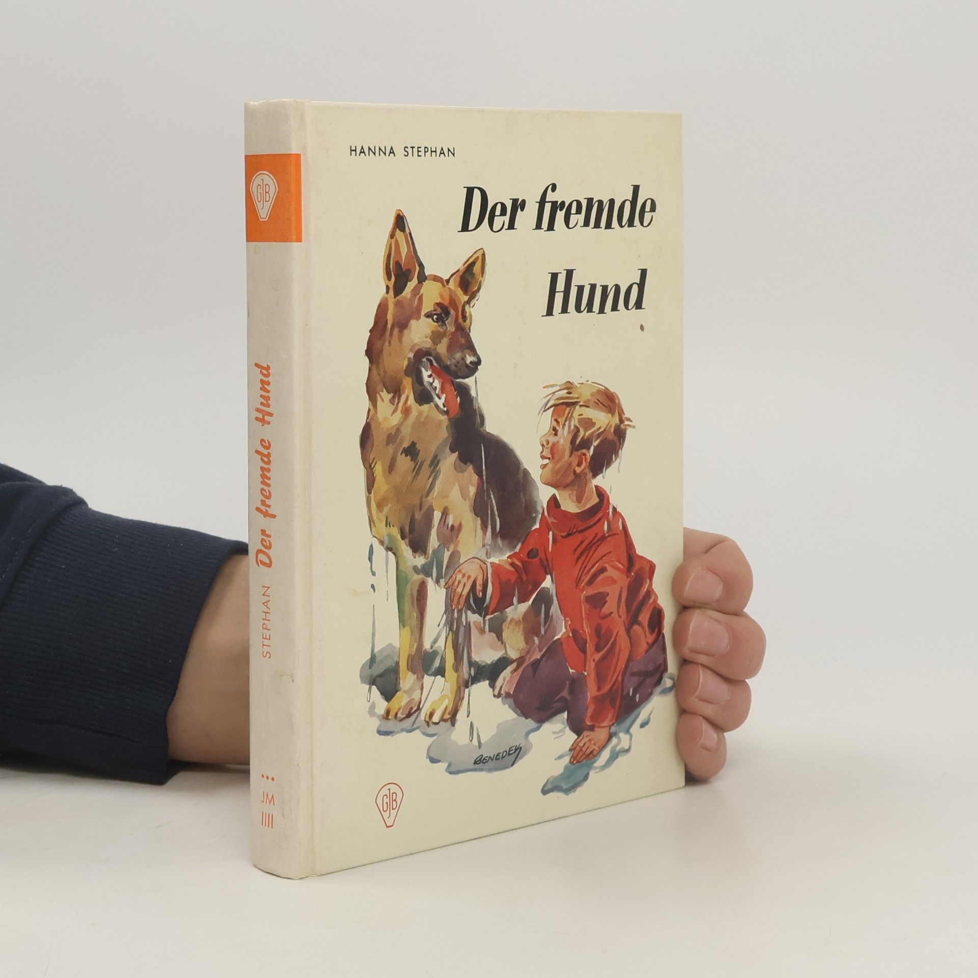 Hanna Stephan Der fremde Hund.