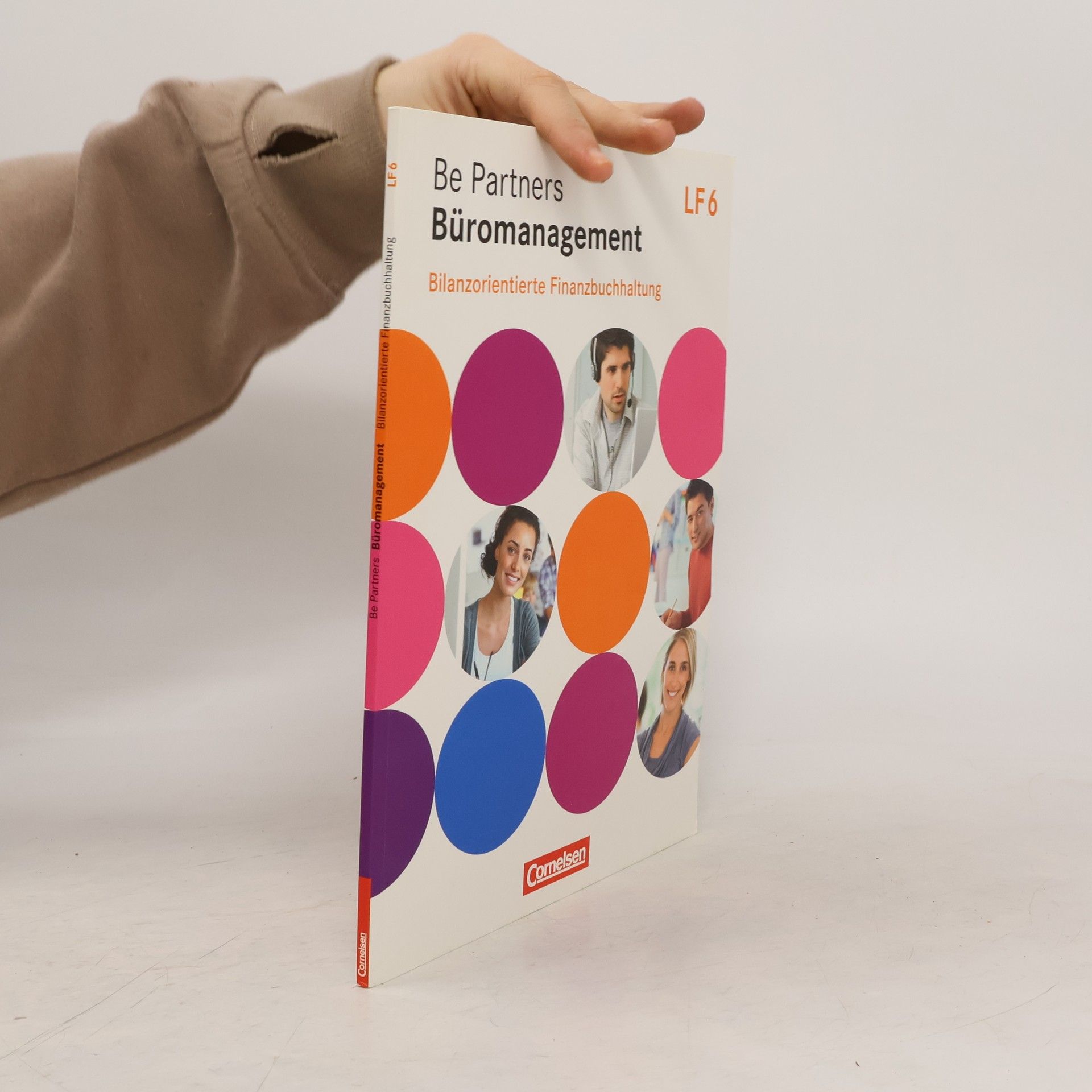 Michael Rottmeier Be Partners - Büromanagement. Lernfeld 6 - bilanzorientierte Finanzbuchhaltung