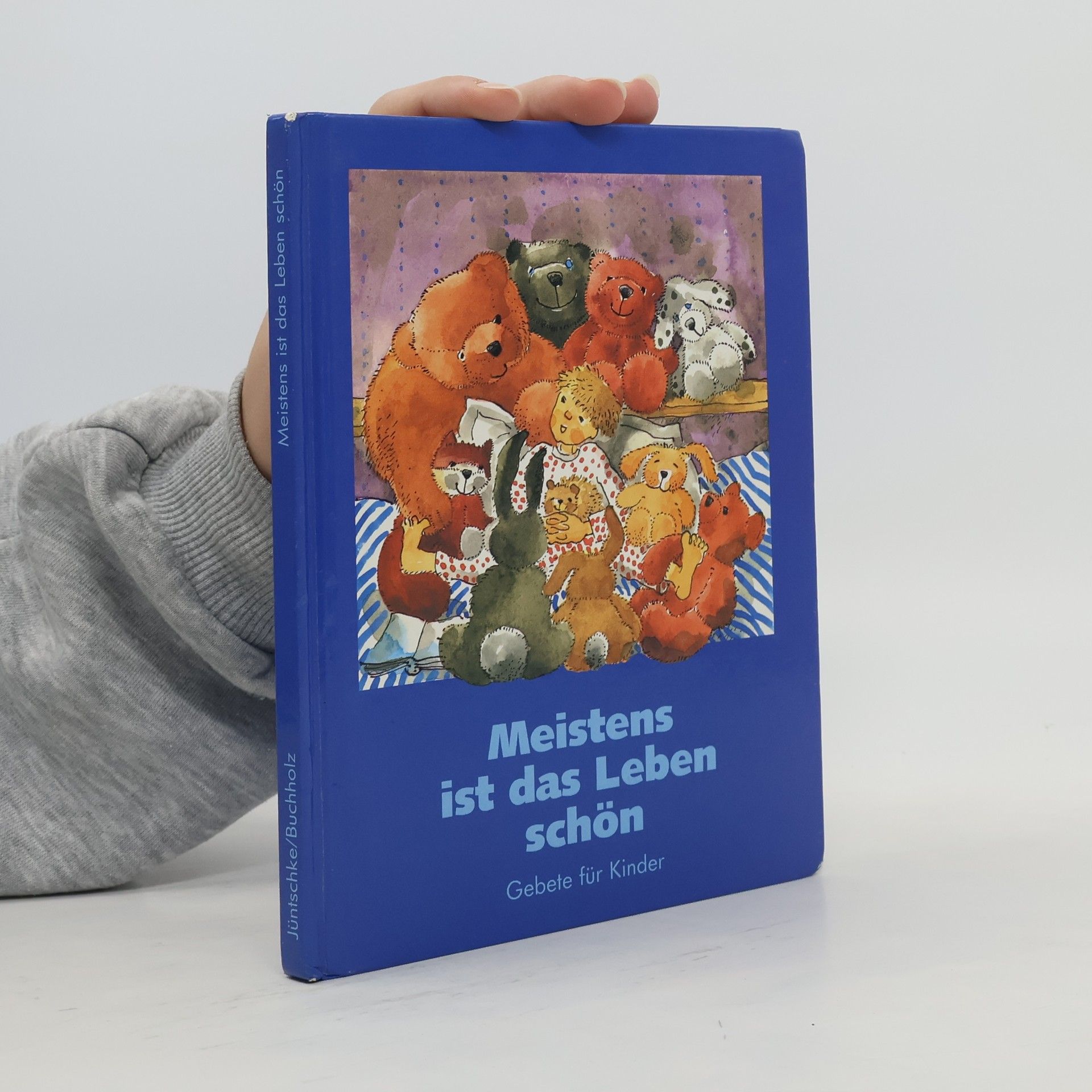 Ilse Jüntschke Meistens ist das Leben schön