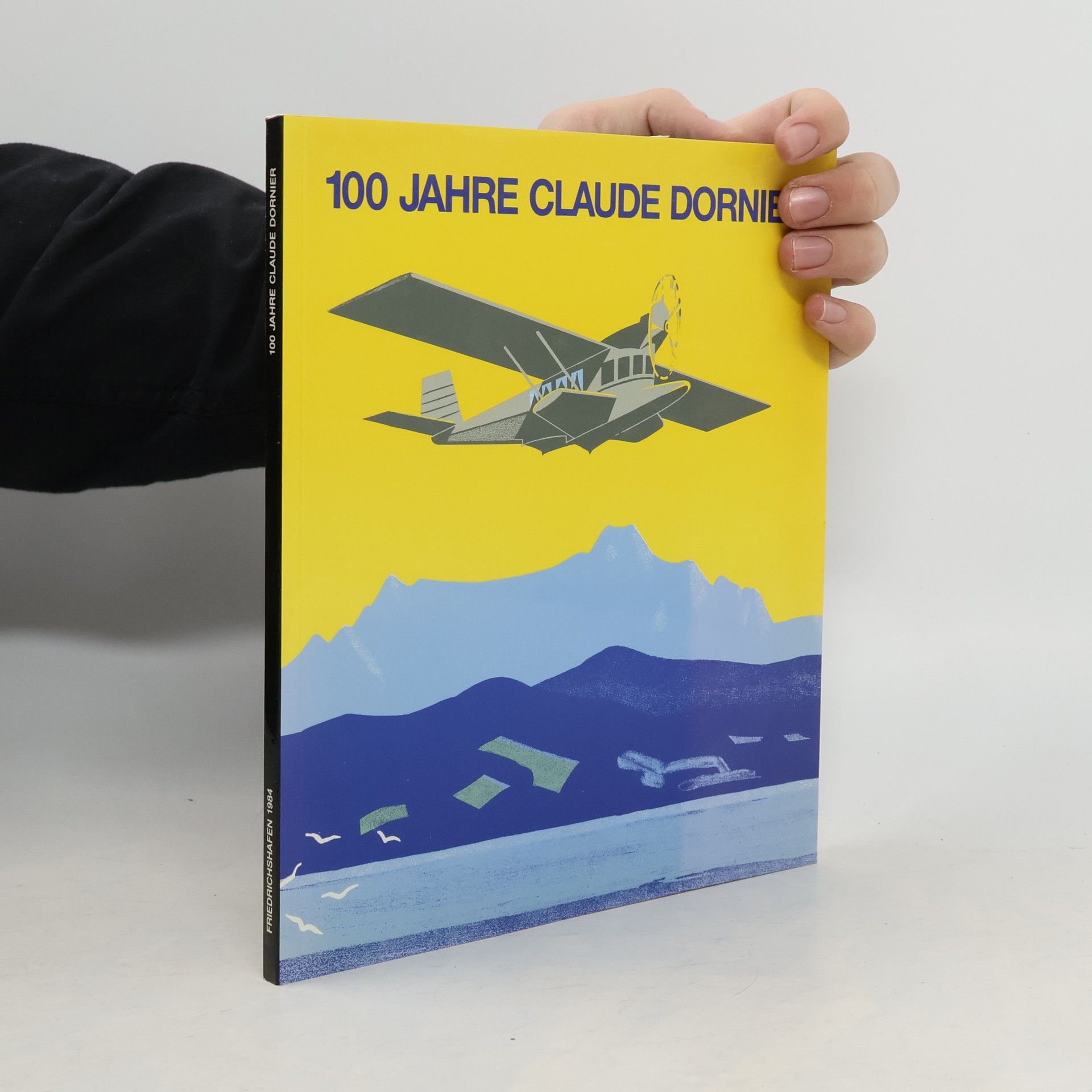 Lutz Tittel 100 Jahre Claude Dornier