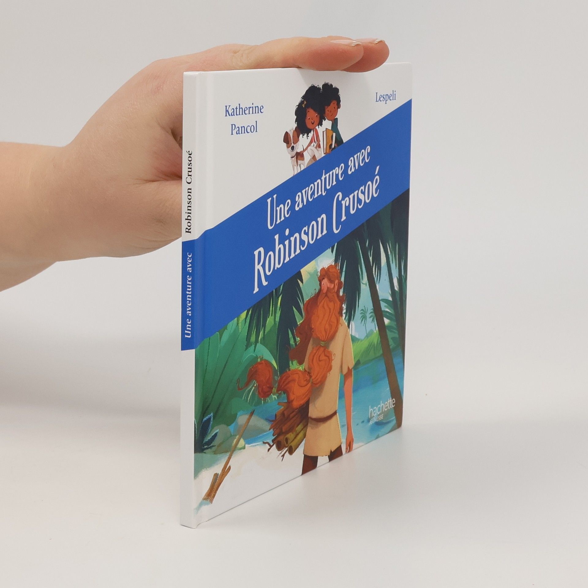 Une aventure avec Robinson Crusoé