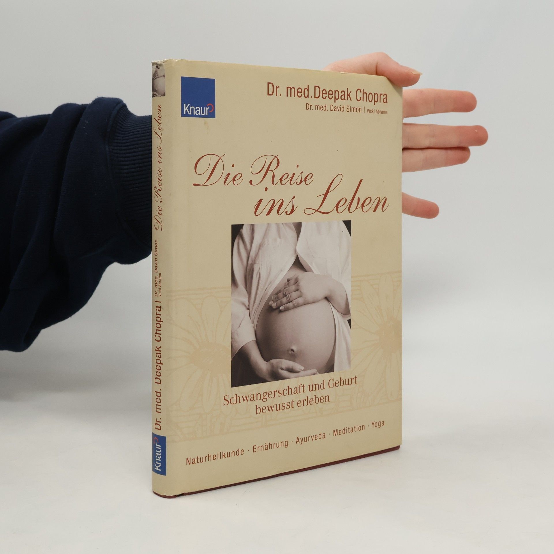 Deepak Chopra Die Reise ins Leben