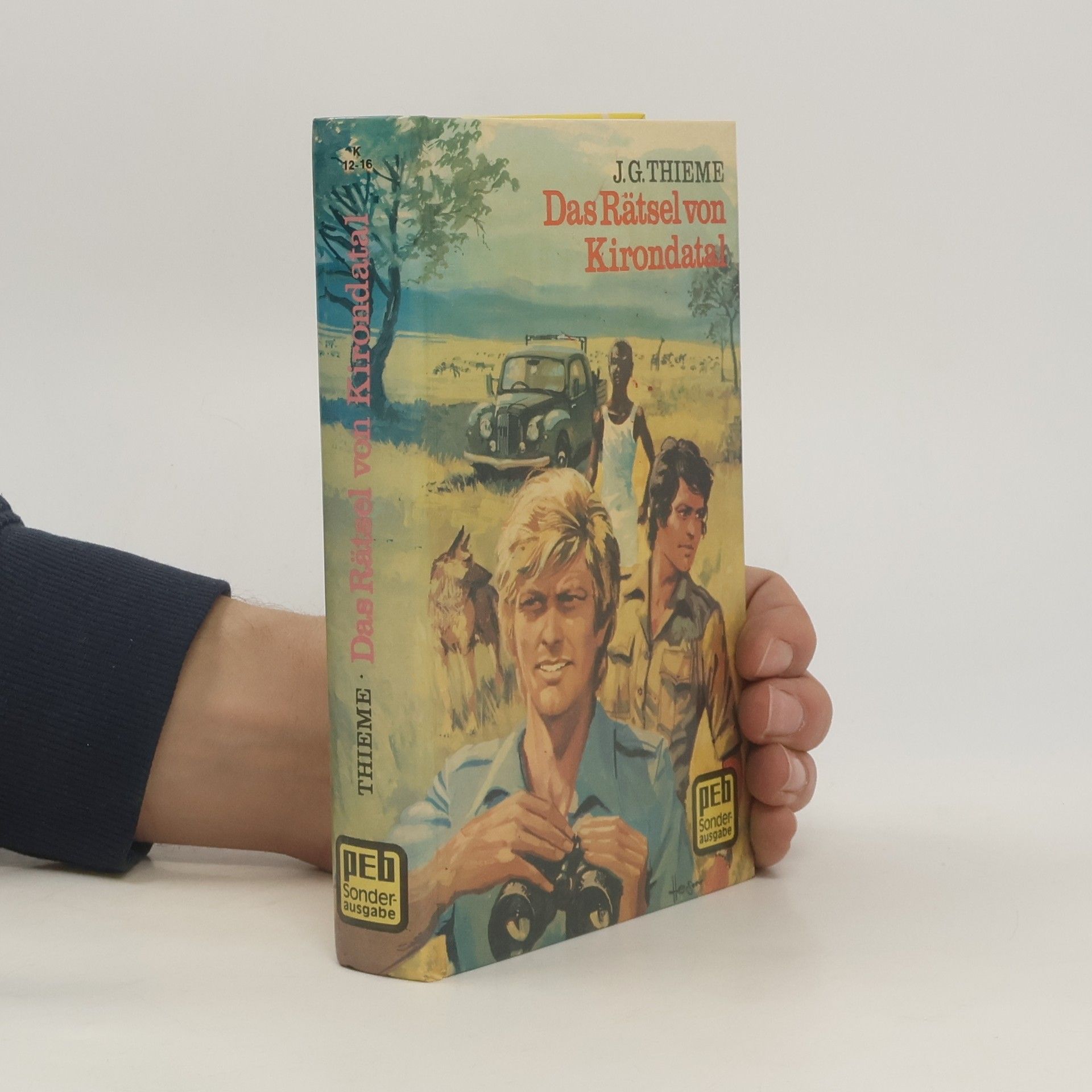 Johann G. Thieme Das Rätsel von Kirondatal