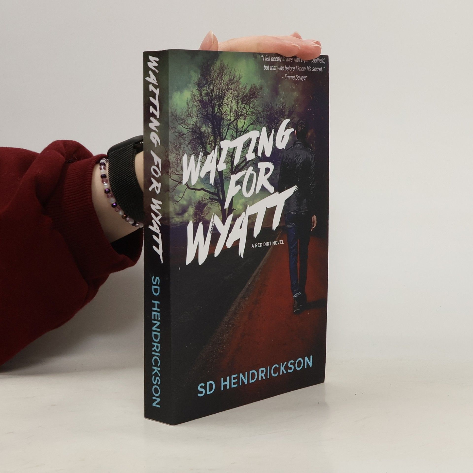 S. D. Hendrickson Waiting for Wyatt