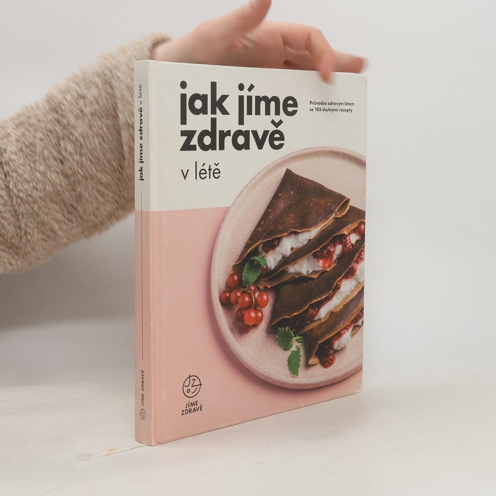 Kolektiv autorů Jak jíme zdravě v létě