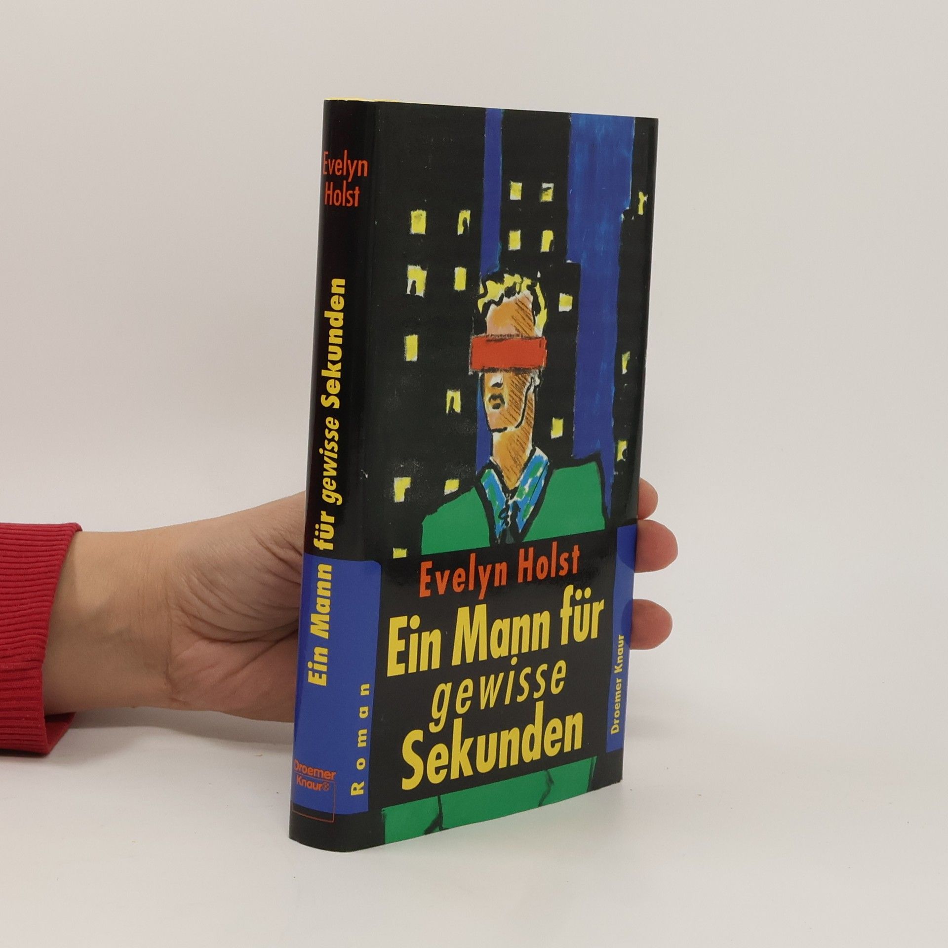 Evelyn Holst Ein Mann für gewisse Sekunden