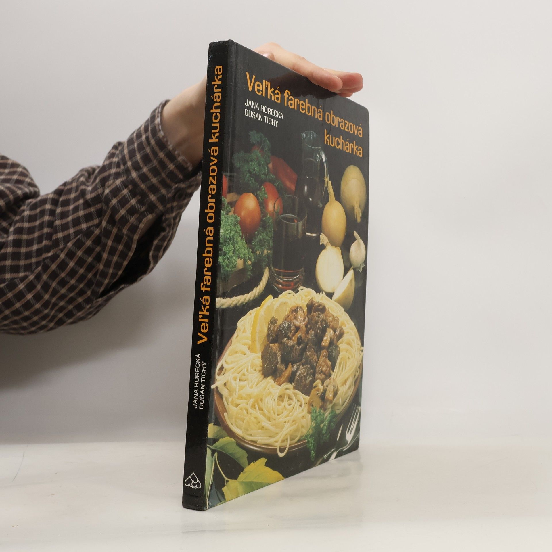 Jana Horecká Veĺká farebná obrazová kuchárka