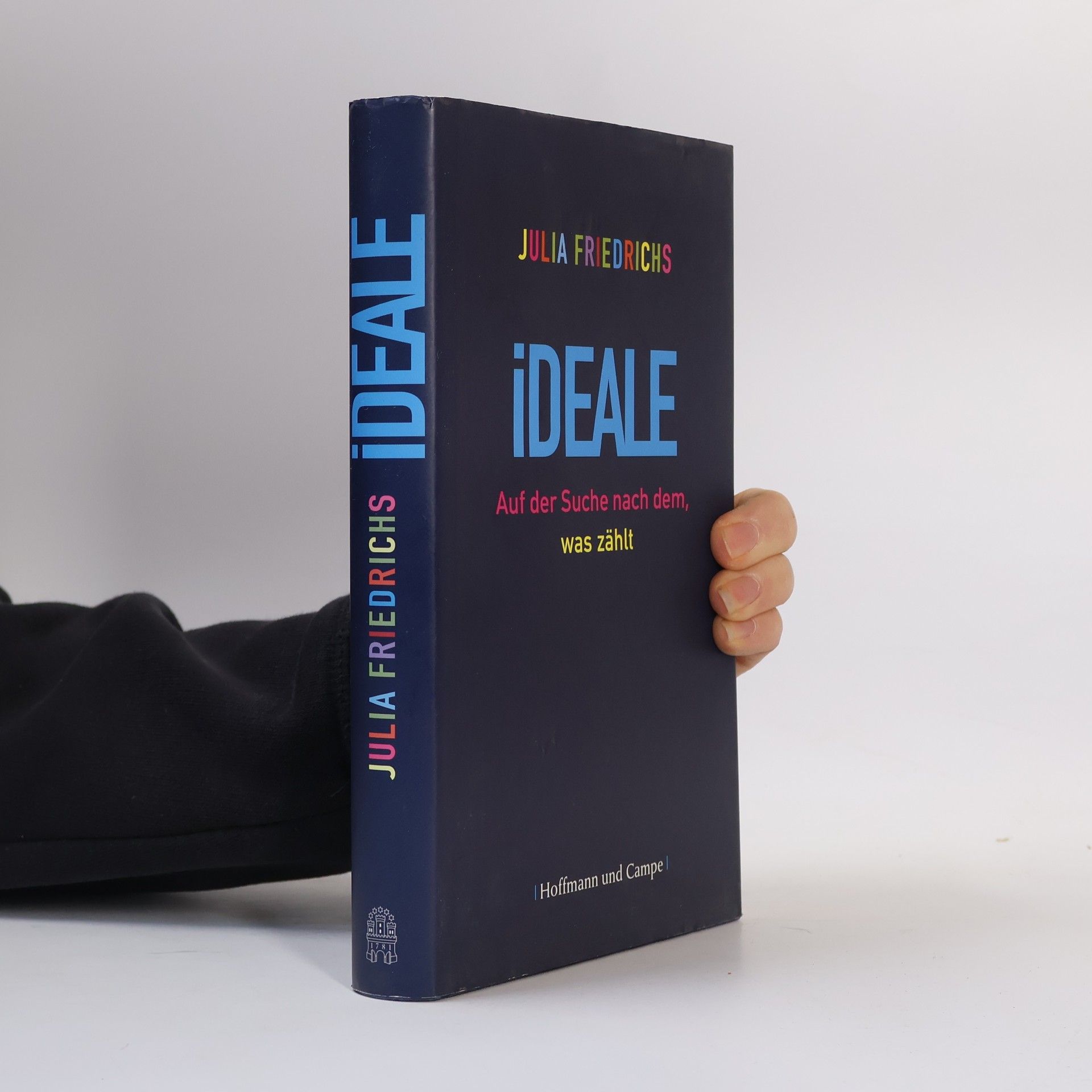 Julia Friedrichs Ideale