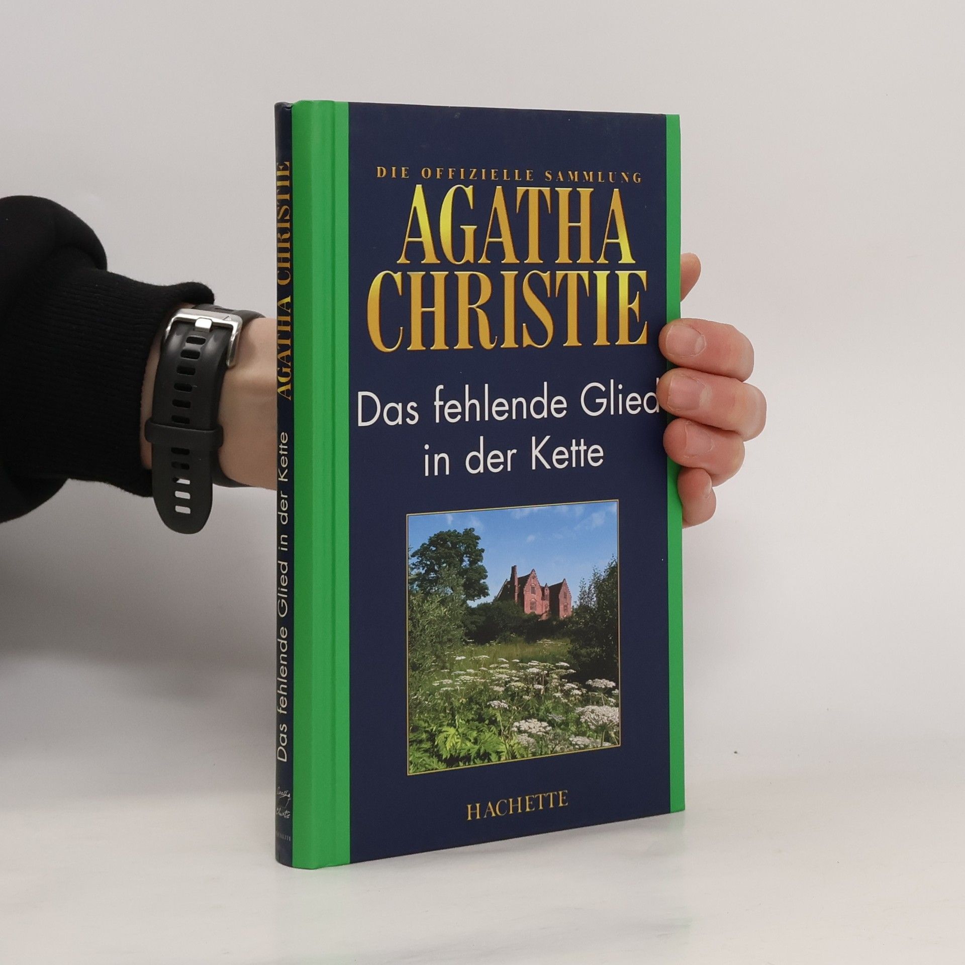 Agatha Christie Das fehlende Glied in der Kette