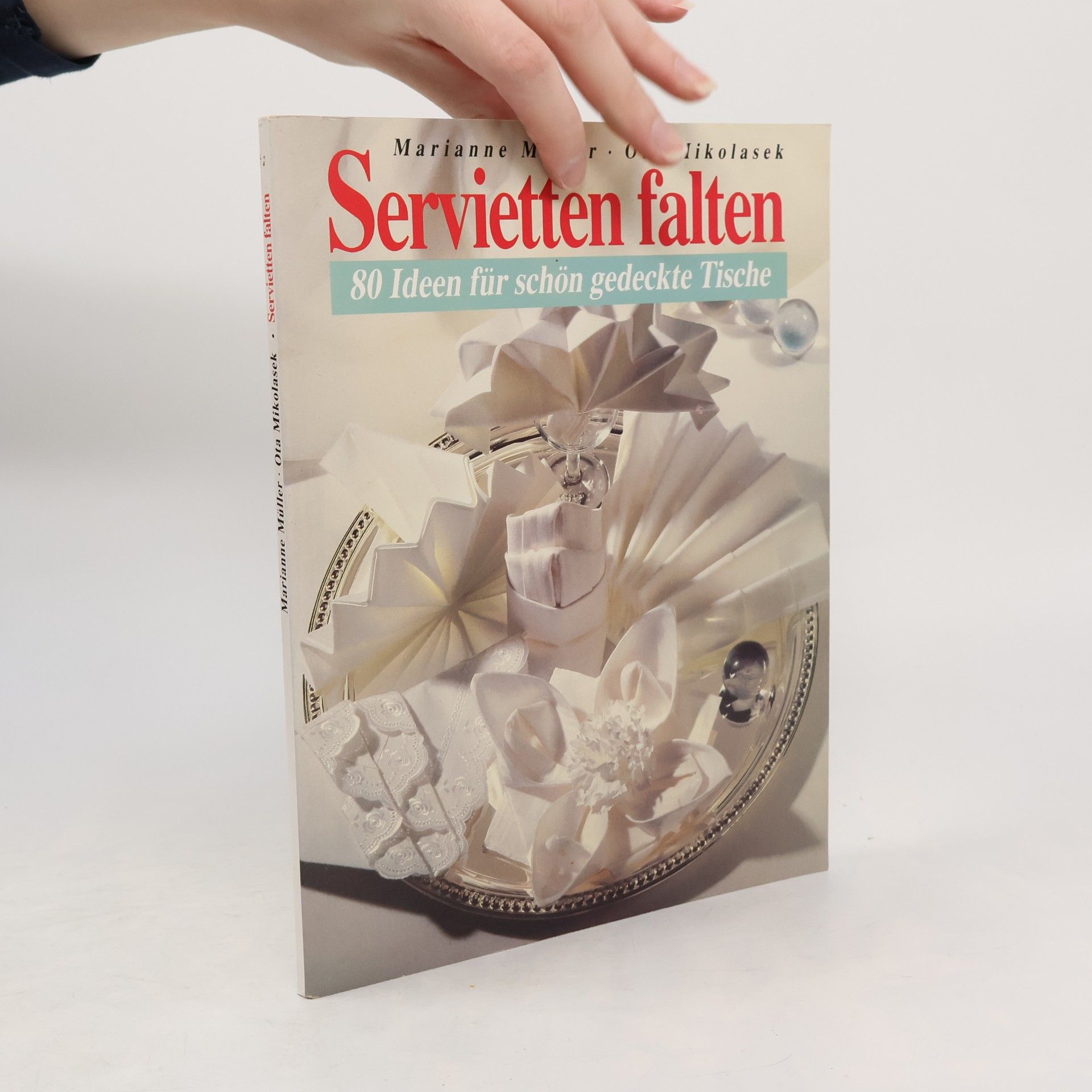 Ota Mikolasek Servietten falten