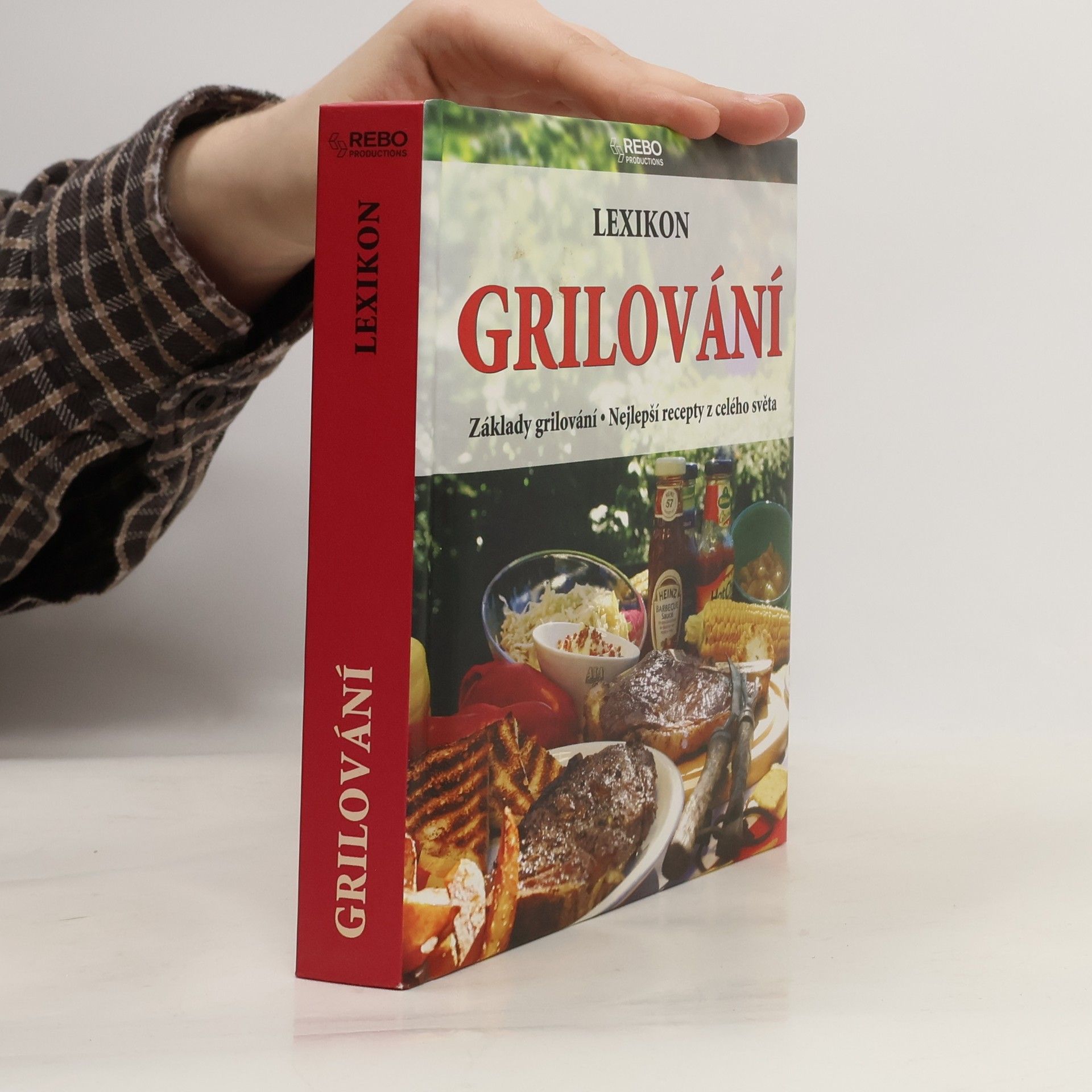 Roger Kimpel Lexikon grilování : základy grilování : nejlepší recepty z celého světa