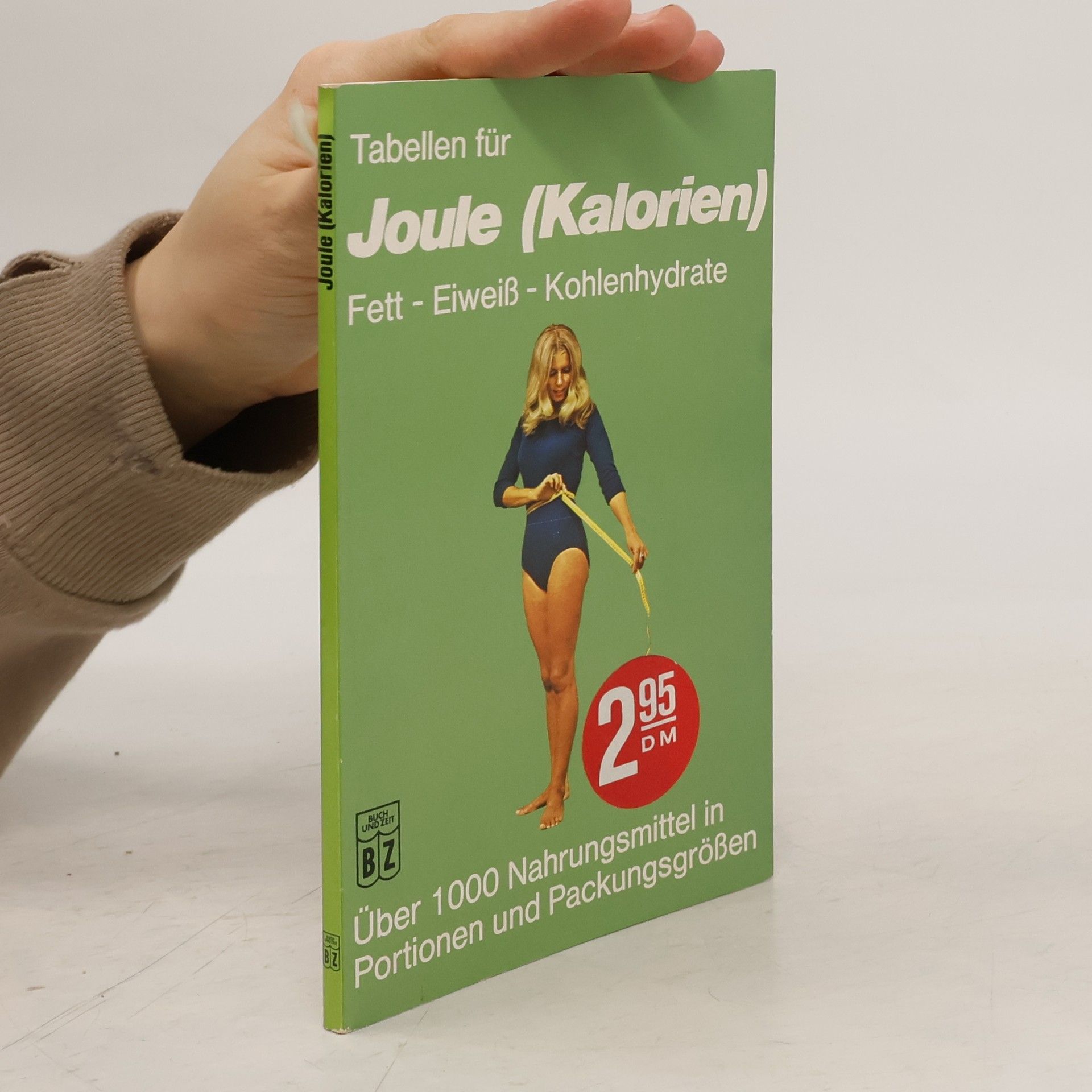 Tabellen für Joule (Kalorien) Fett, Eiweiss, Kohlenhydrate