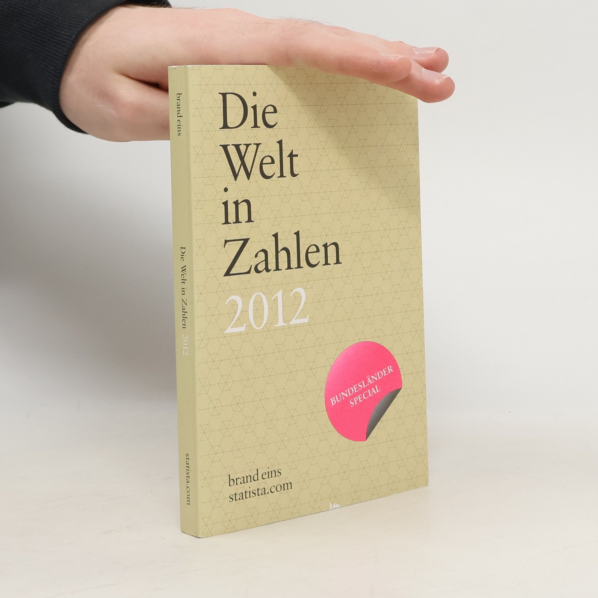 Collectif d'auteurs Die Welt in Zahlen 2012