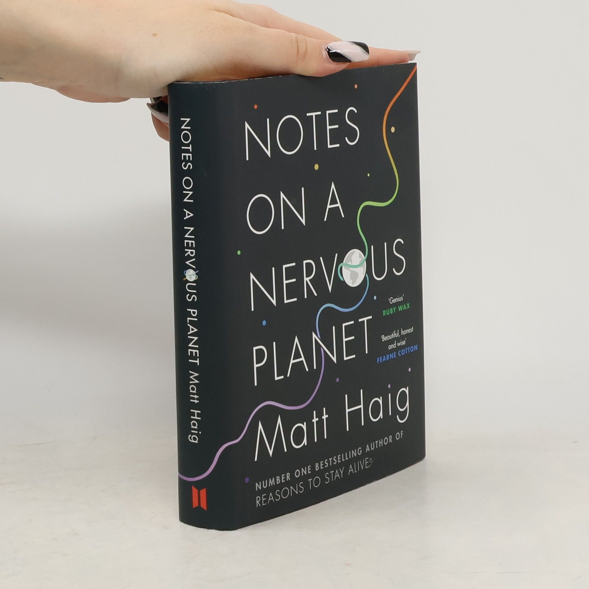 Matt Haig Notes on a nervous planet