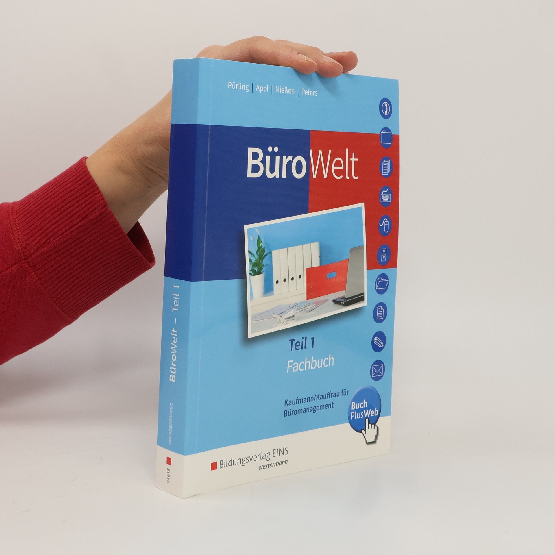 Karin Nießen BüroWelt. Lernfelder 1-7 bis Teil 1 der gestreckten Abschlussprüfung