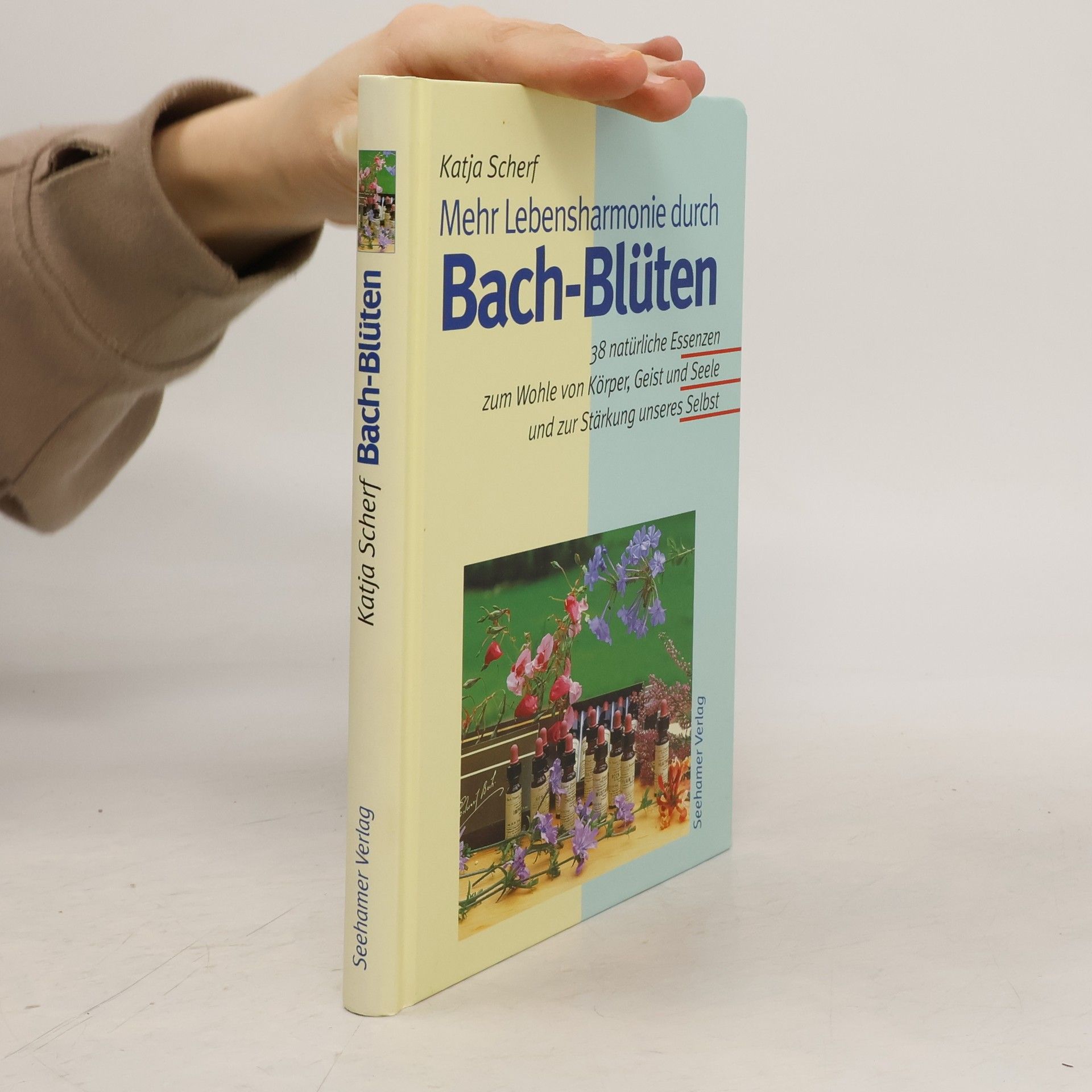 Katja Scherf Mehr Lebensharmonie durch Bach-Blüten