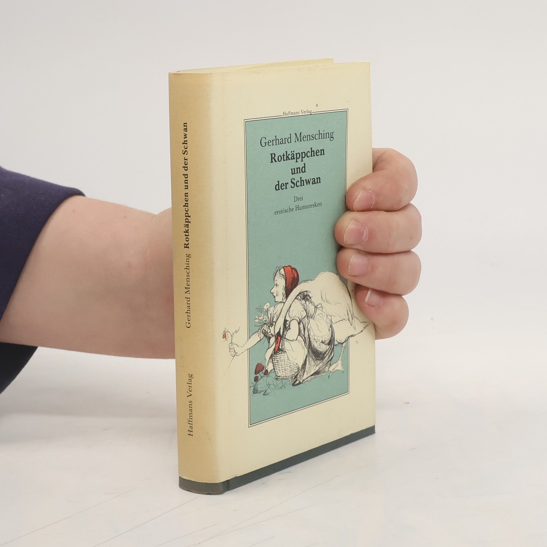 Haffmans' helfende Hand-Bibliothek: Rotkäppchen und der Schwan