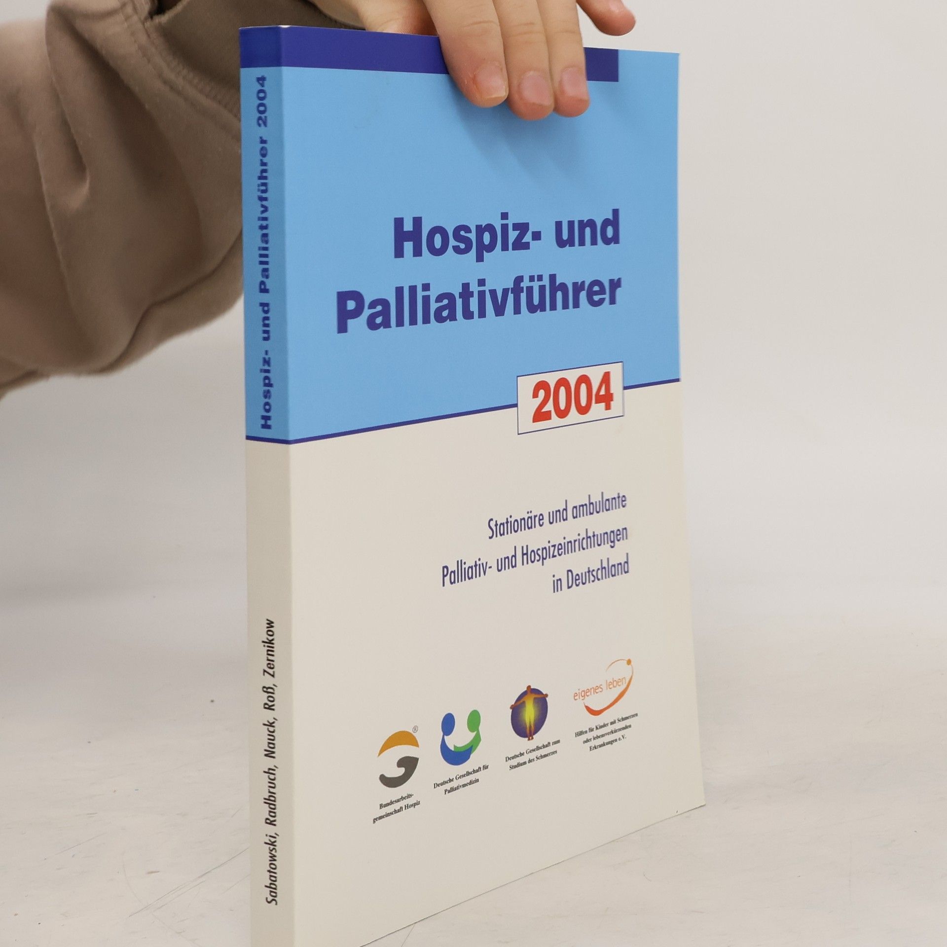 Collectif d'auteurs Hospiz- und Palliativführer 2004