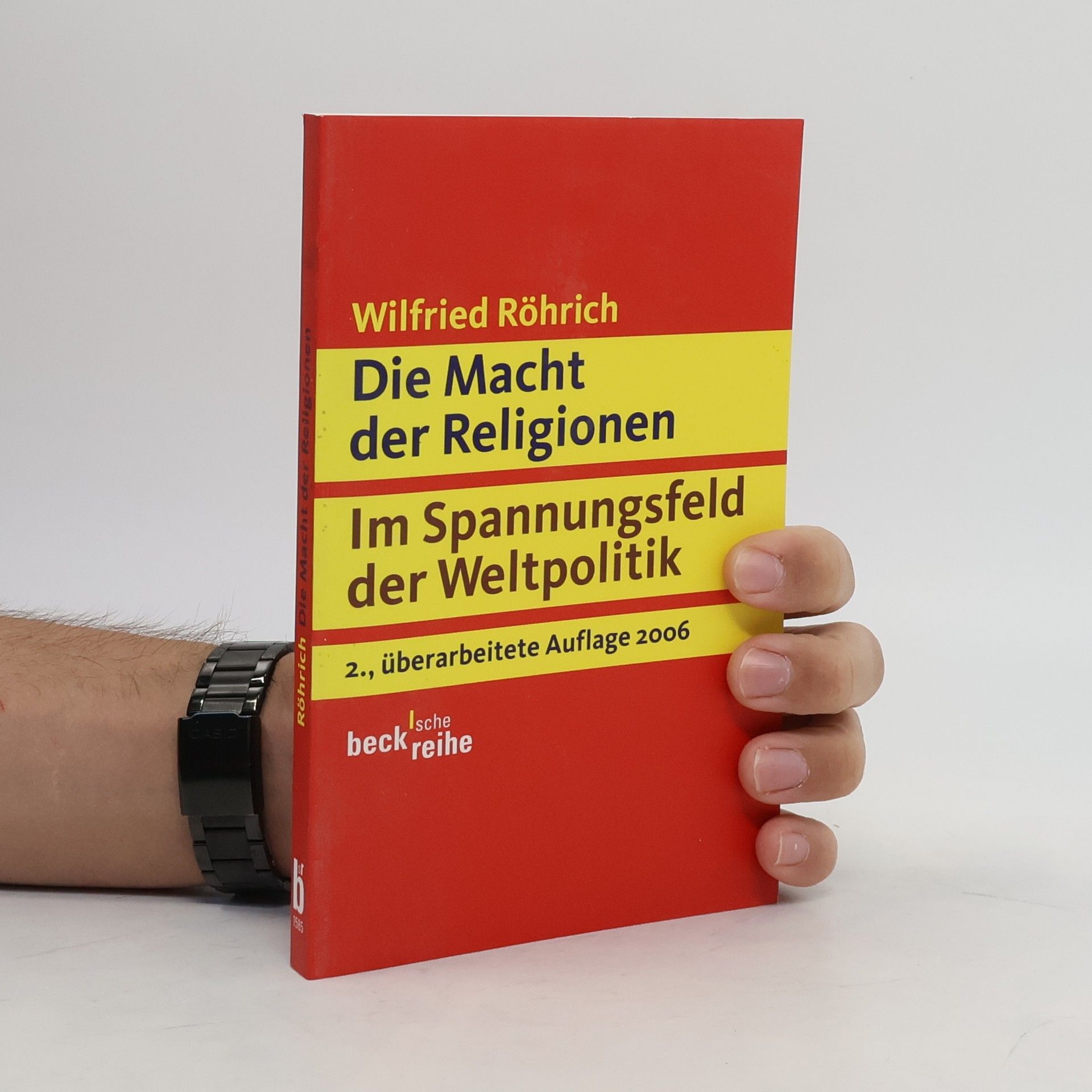 Wilfried Röhrich Die Macht der Religionen