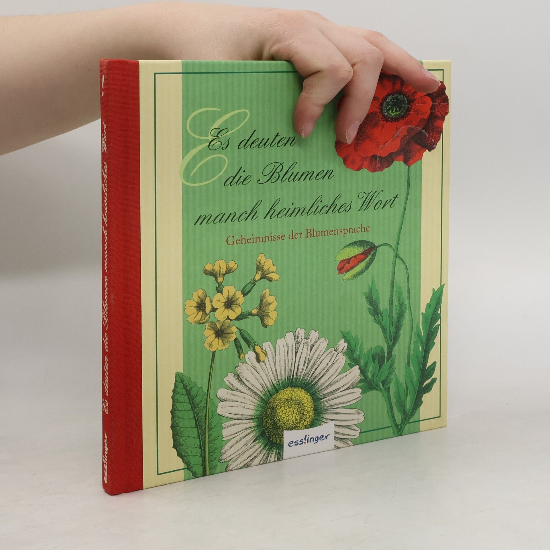 Sylvia Tress Es deuten die Blumen manch heimliches Wort