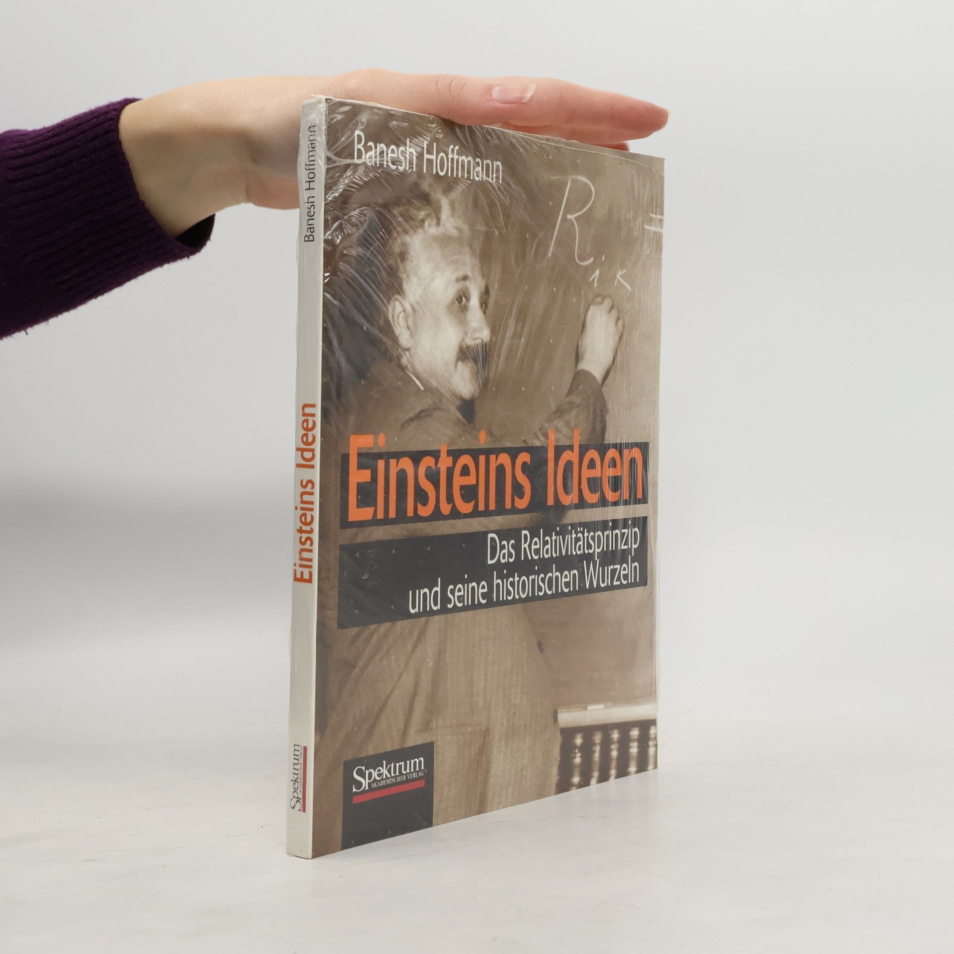 Banesh Hoffmann Einsteins Ideen