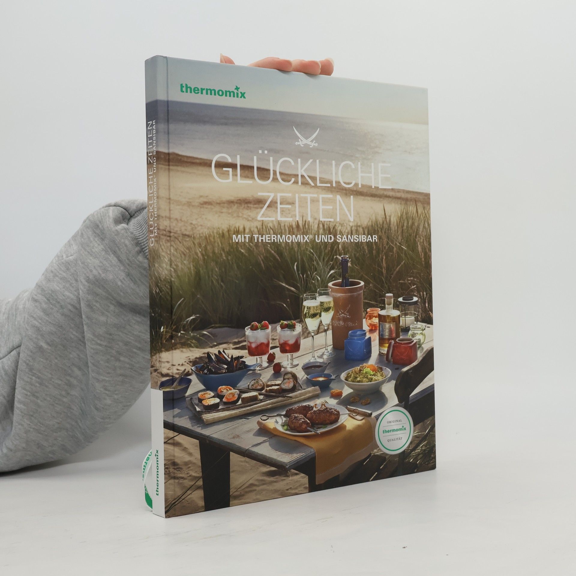 Various authors Glückliche Zeiten mit Thermomix und Sansibar