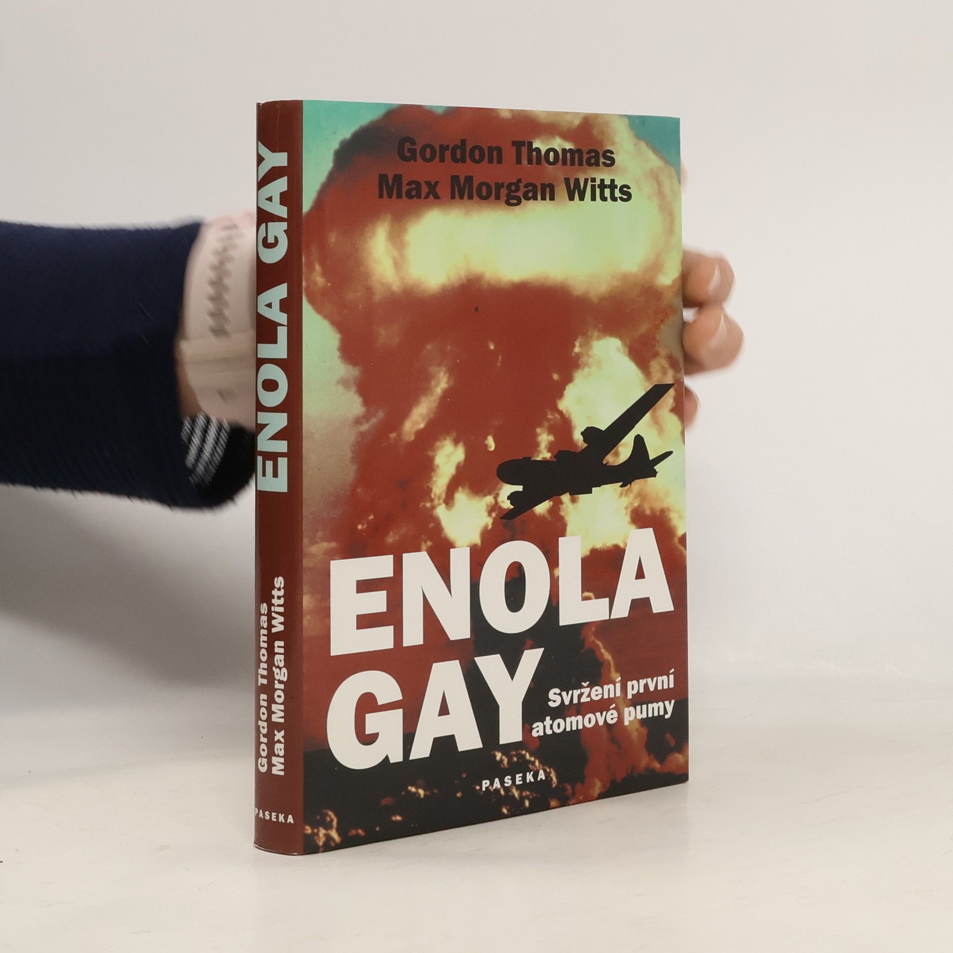 Gordon Thomas Enola Gay