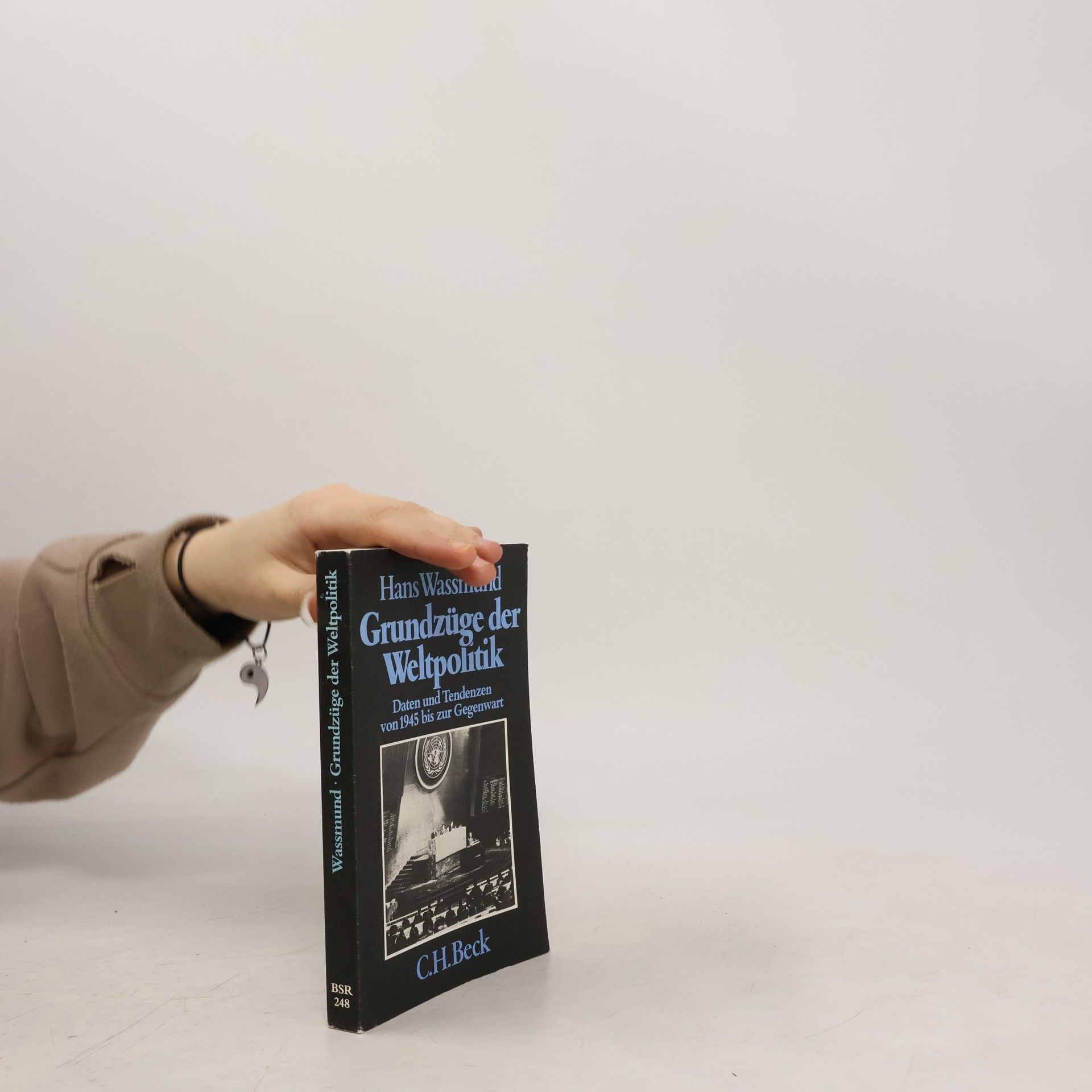 Hans Wassmund Grundzüge der Weltpolitik