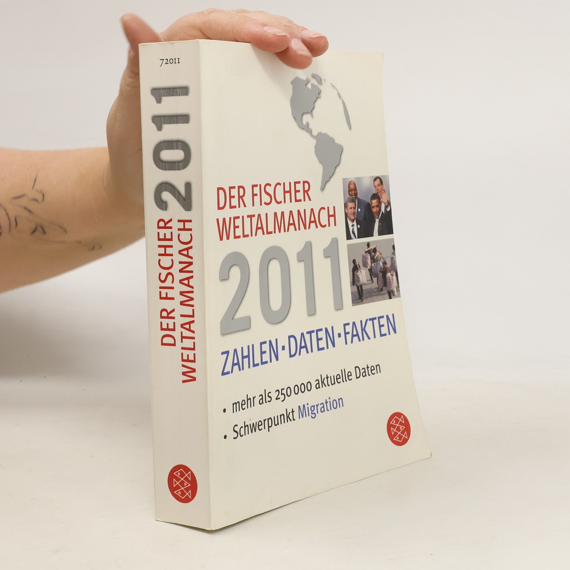 Der Fischer Weltalmanach 2011. Zahlen, Daten, Fakten