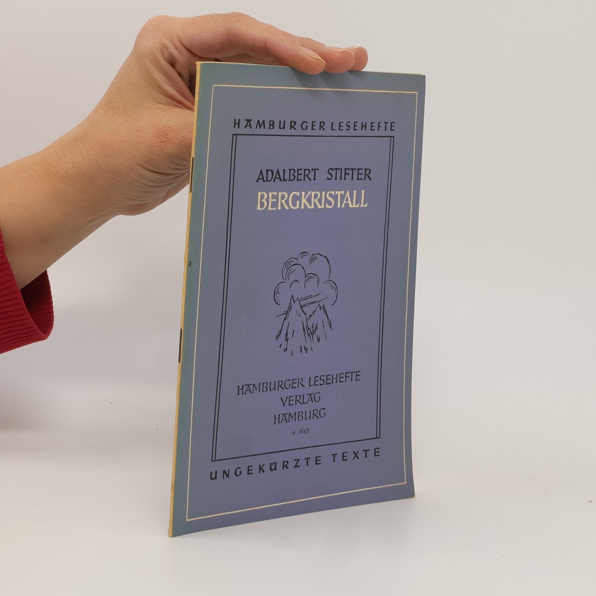 Adalbert Stifter Bergkristall