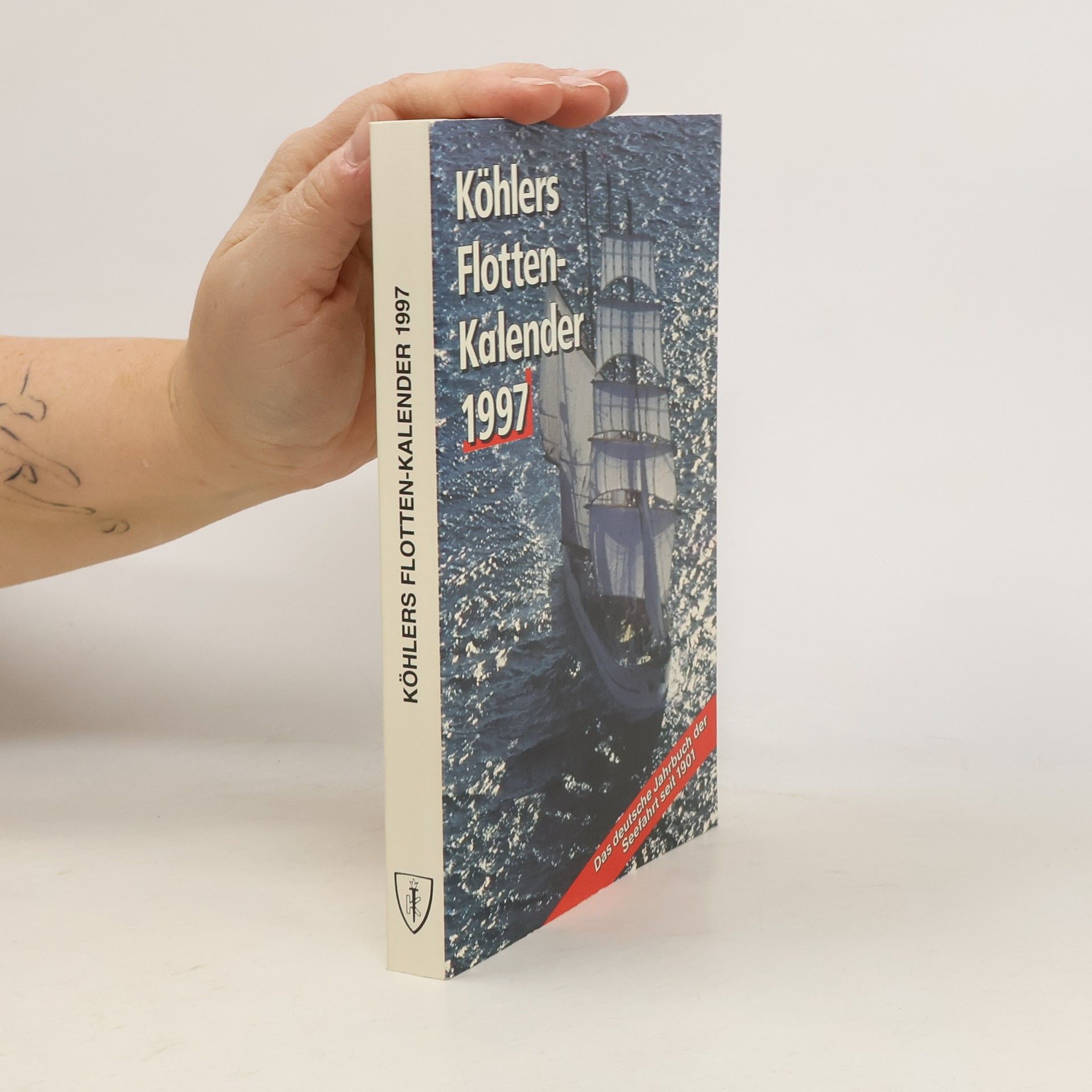Various authors Köhlers Flotten-Kalender 1997