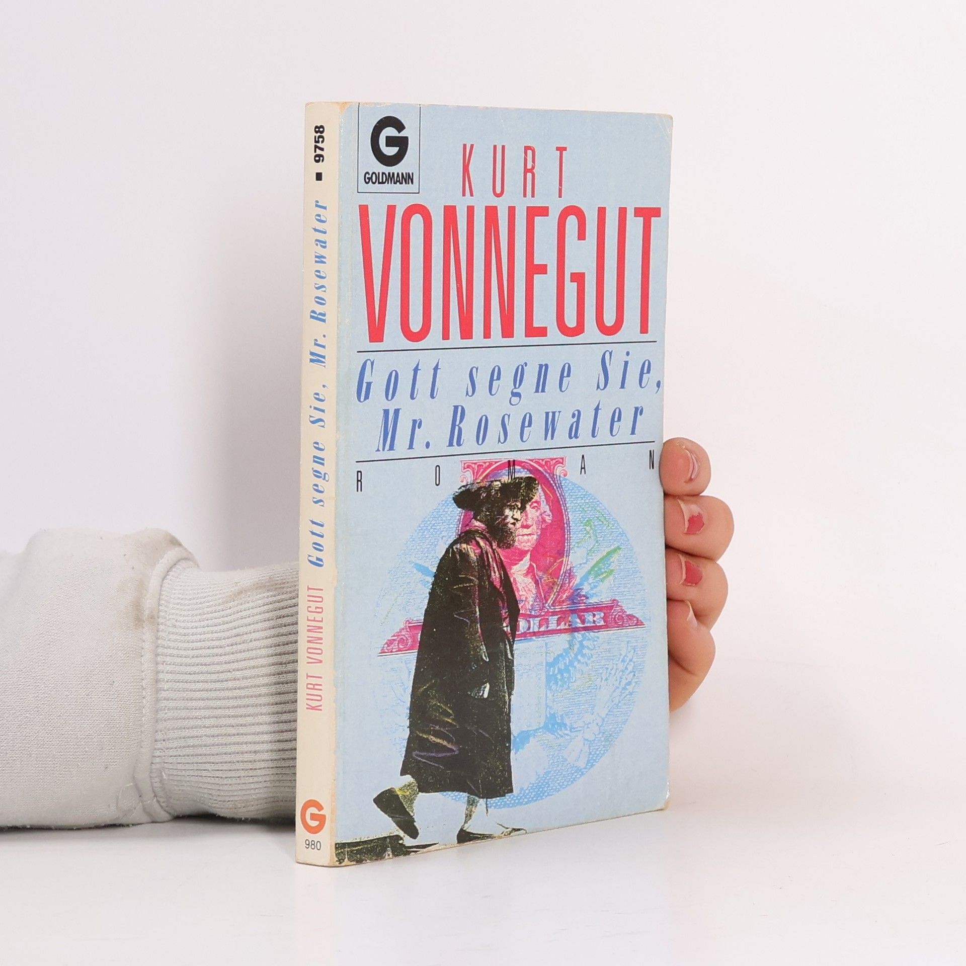 Kurt Vonnegut Gott segne Sie, Mr. Rosewater. Roman.
