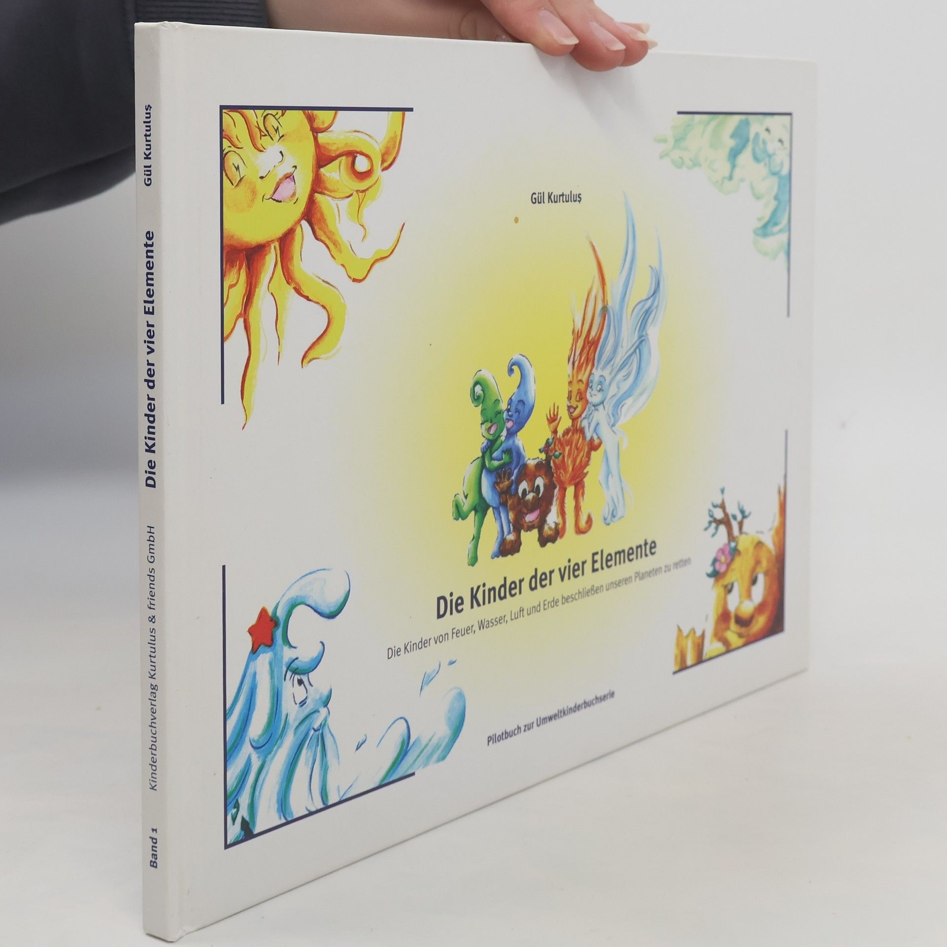 Gül Kurtulus Die Kinder der vier Elemente