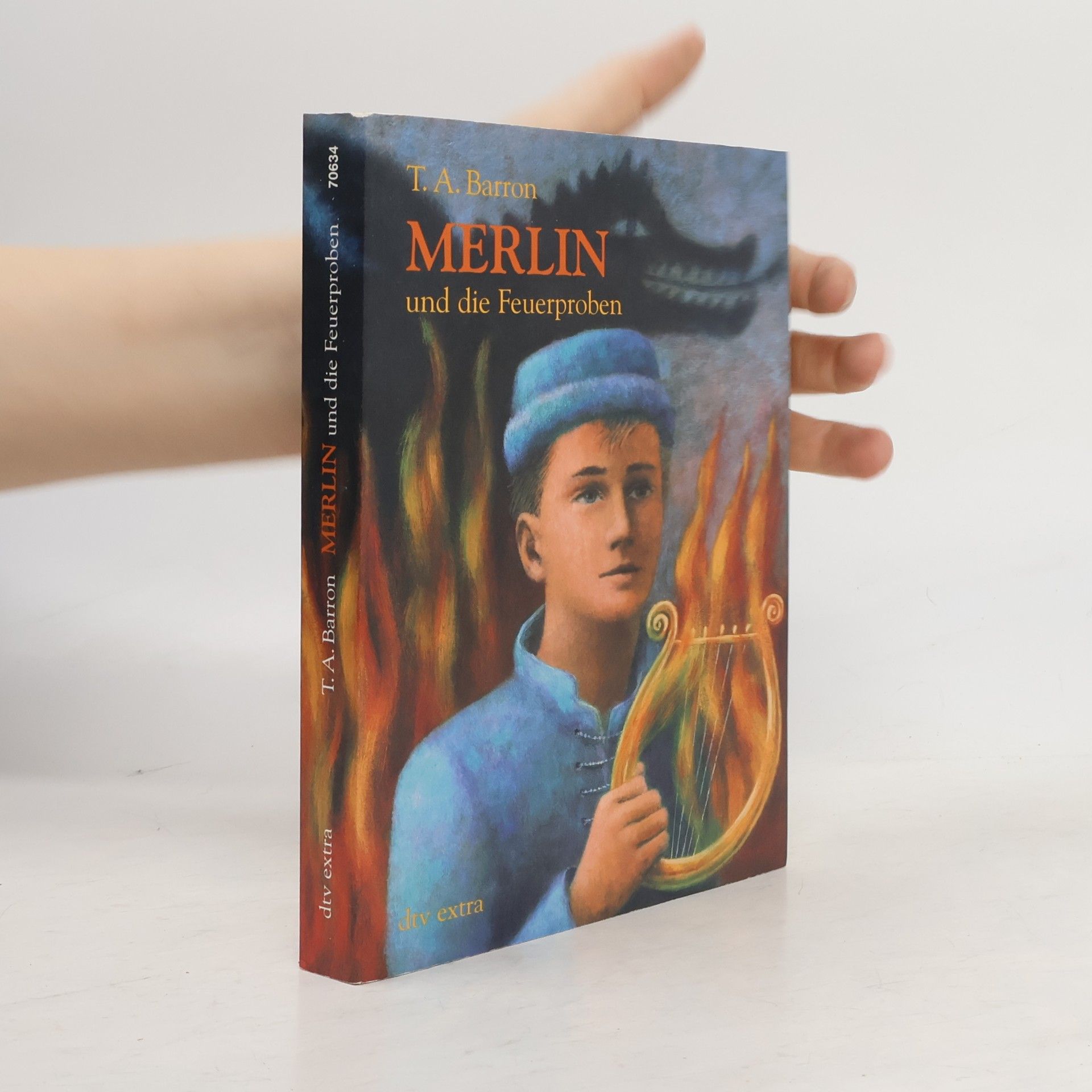 T. A. Barron Merlin und die Feuerproben