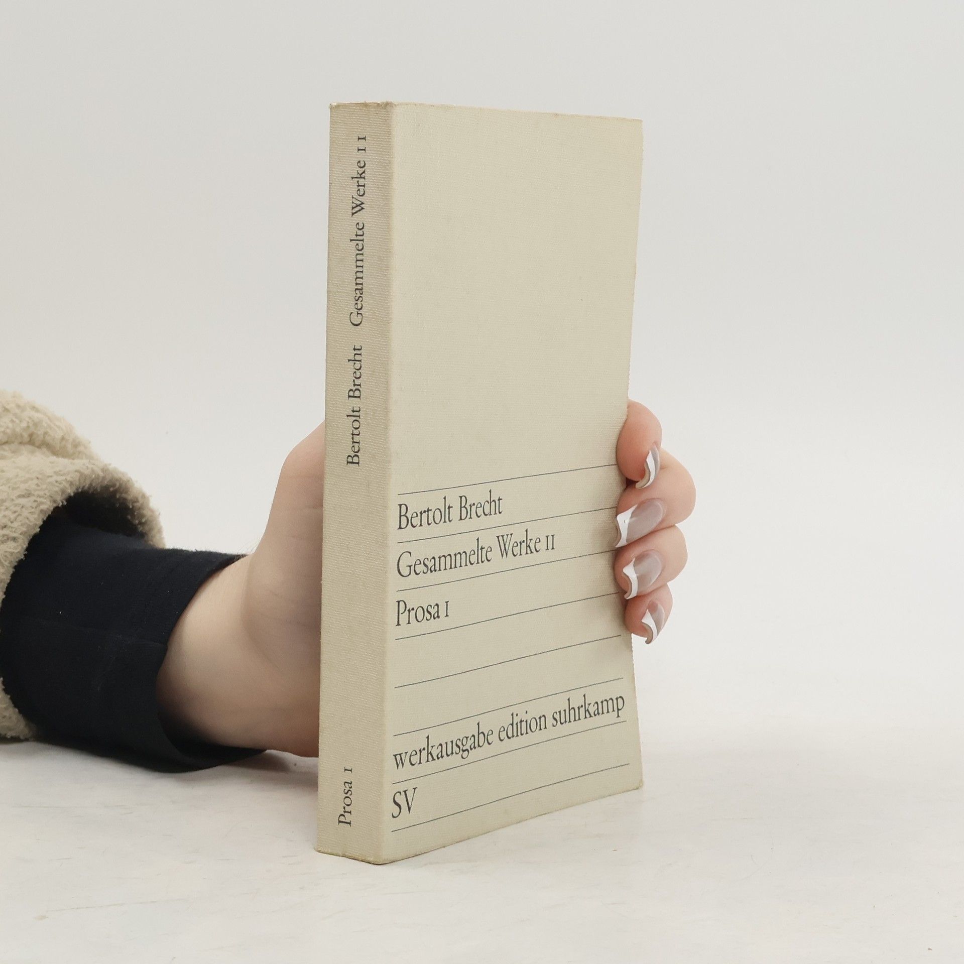 Bertolt Brecht Gesammelte Werke II. Prosa I