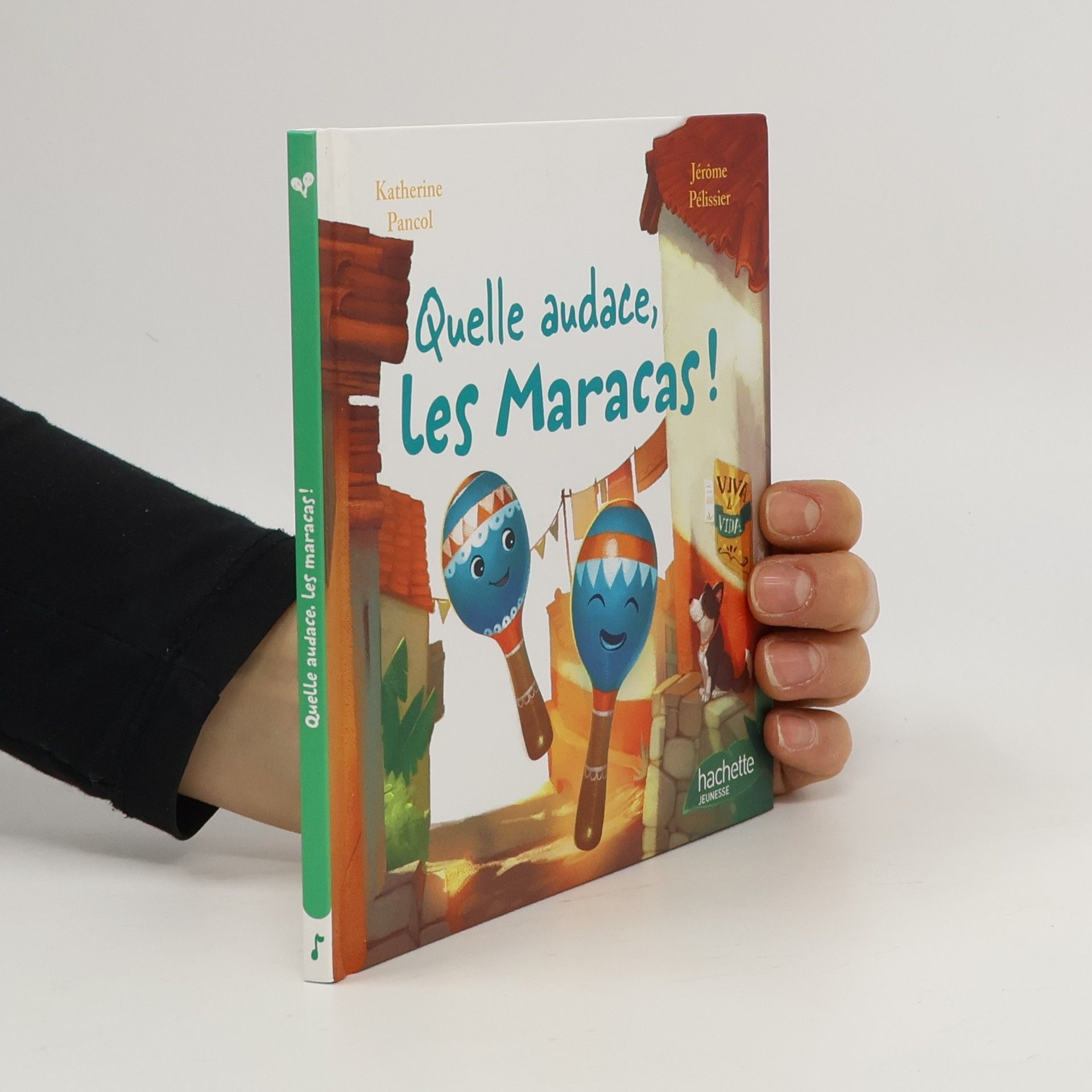 Quelle audace, les maracas!