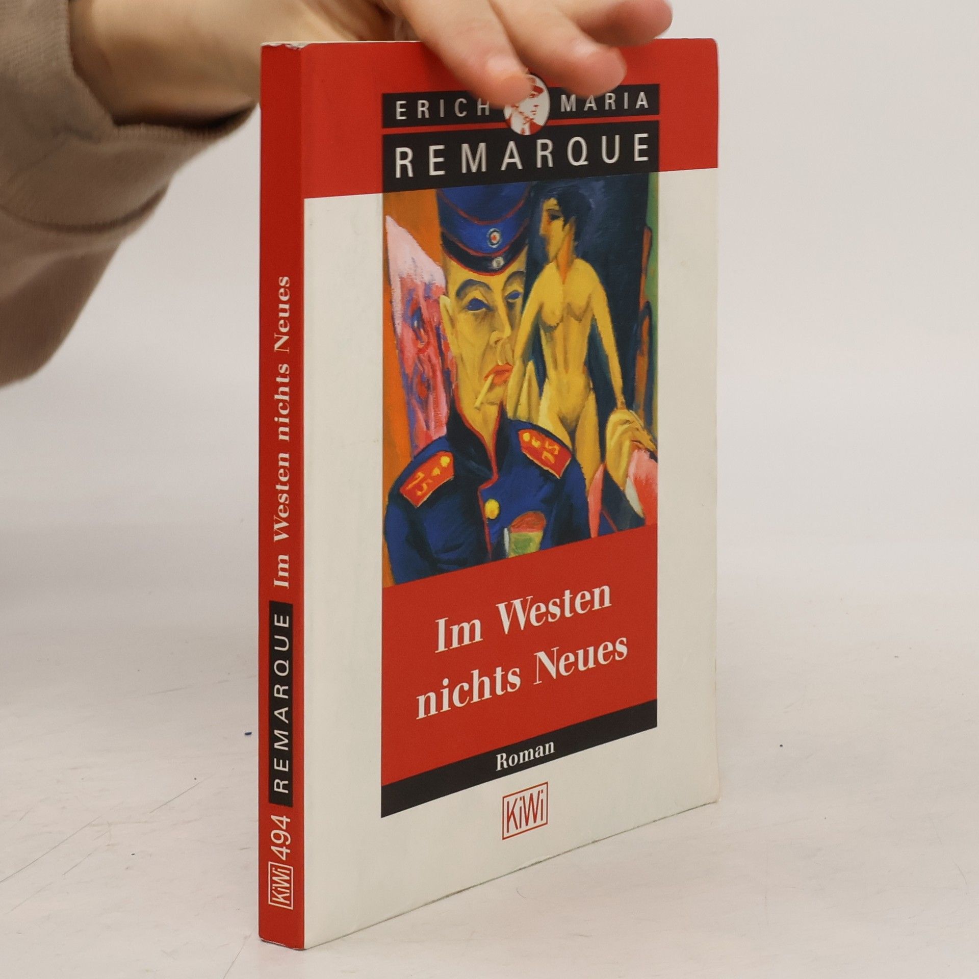 Erich Maria Remarque Im Westen nichts Neues