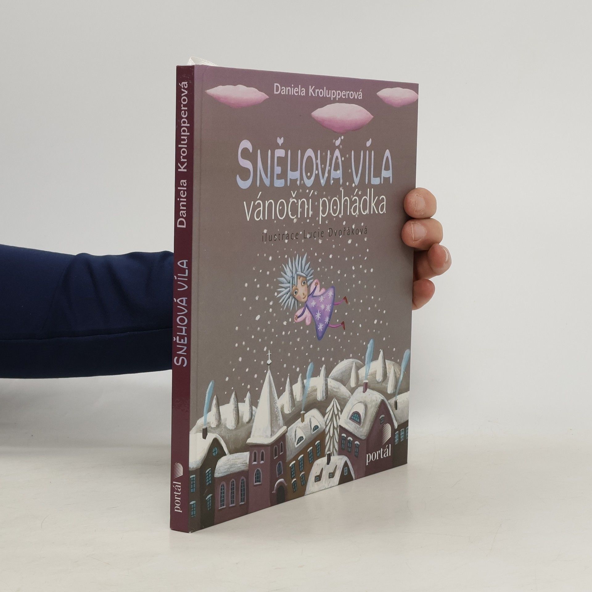 Daniela Krolupperová Sněhová víla. Vánoční pohádka