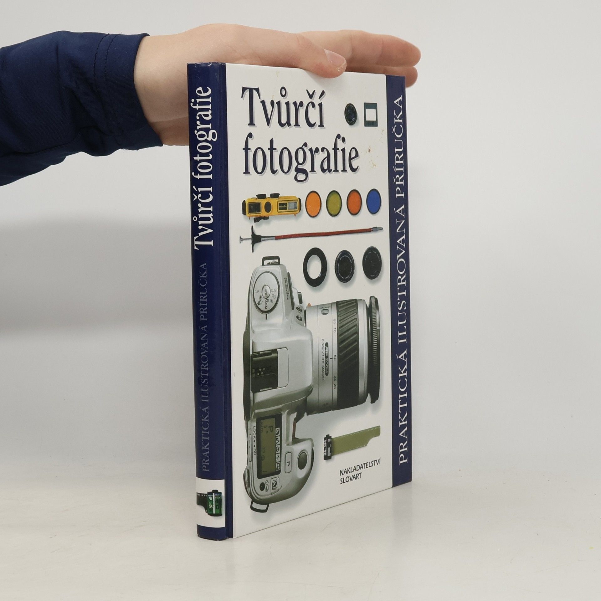 Petr Velkoborský Tvůrčí fotografie. Praktická ilustrovaná příručka