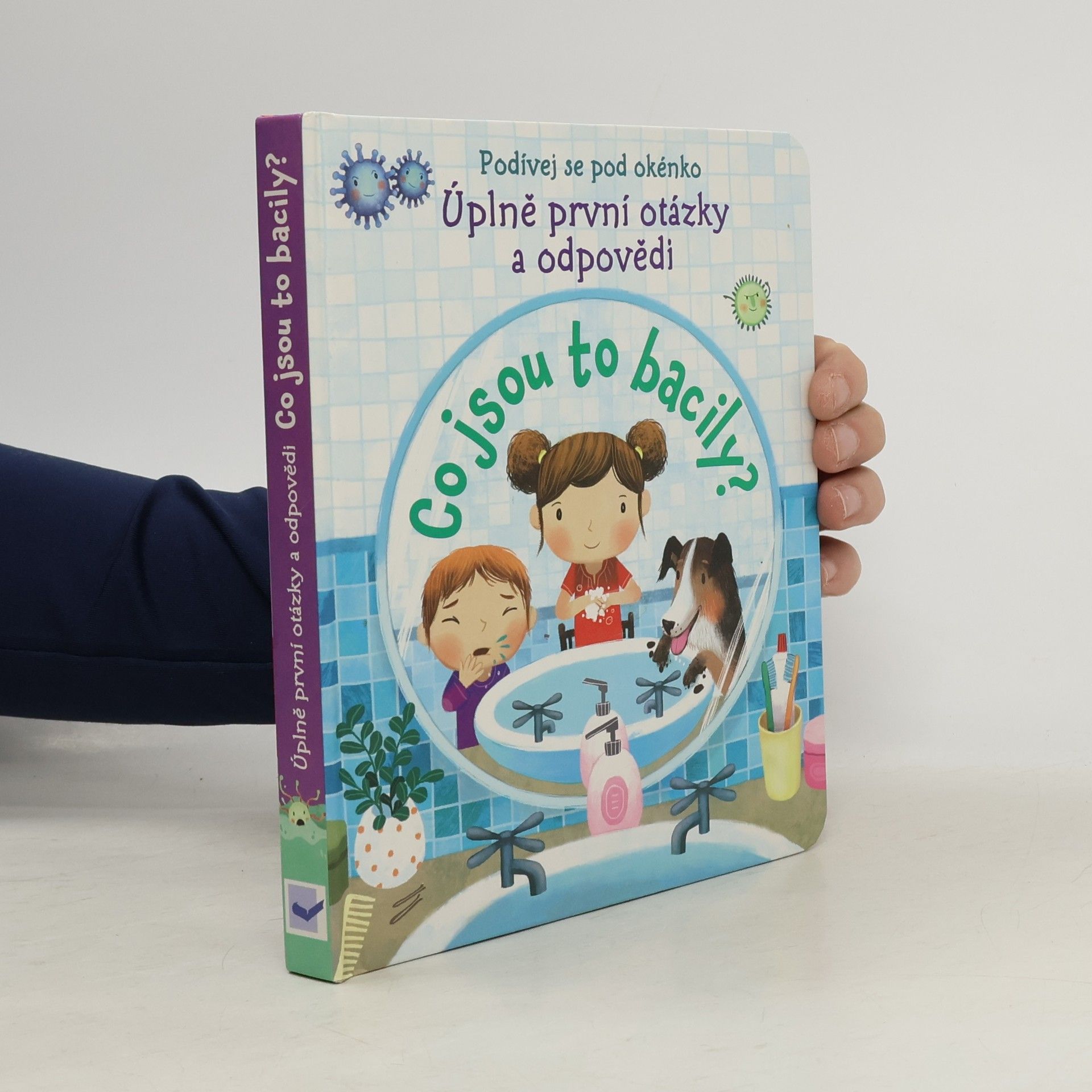 Marta Álvarez Co jsou to bacily? Úplně první otázky a odpovědi