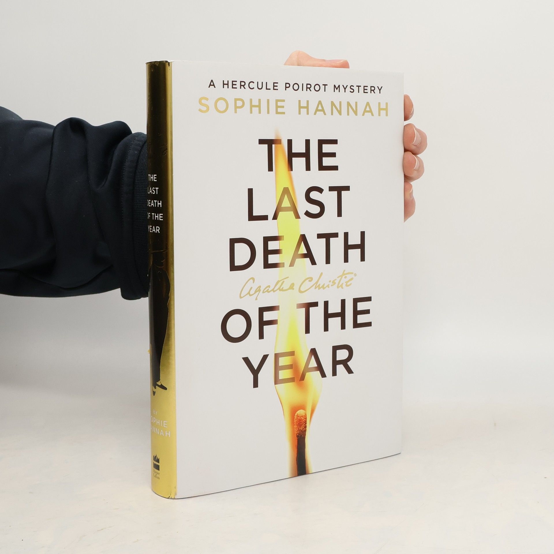 Sophie Hannah A Hercule Poirot Mystery: The Last Death of the Year